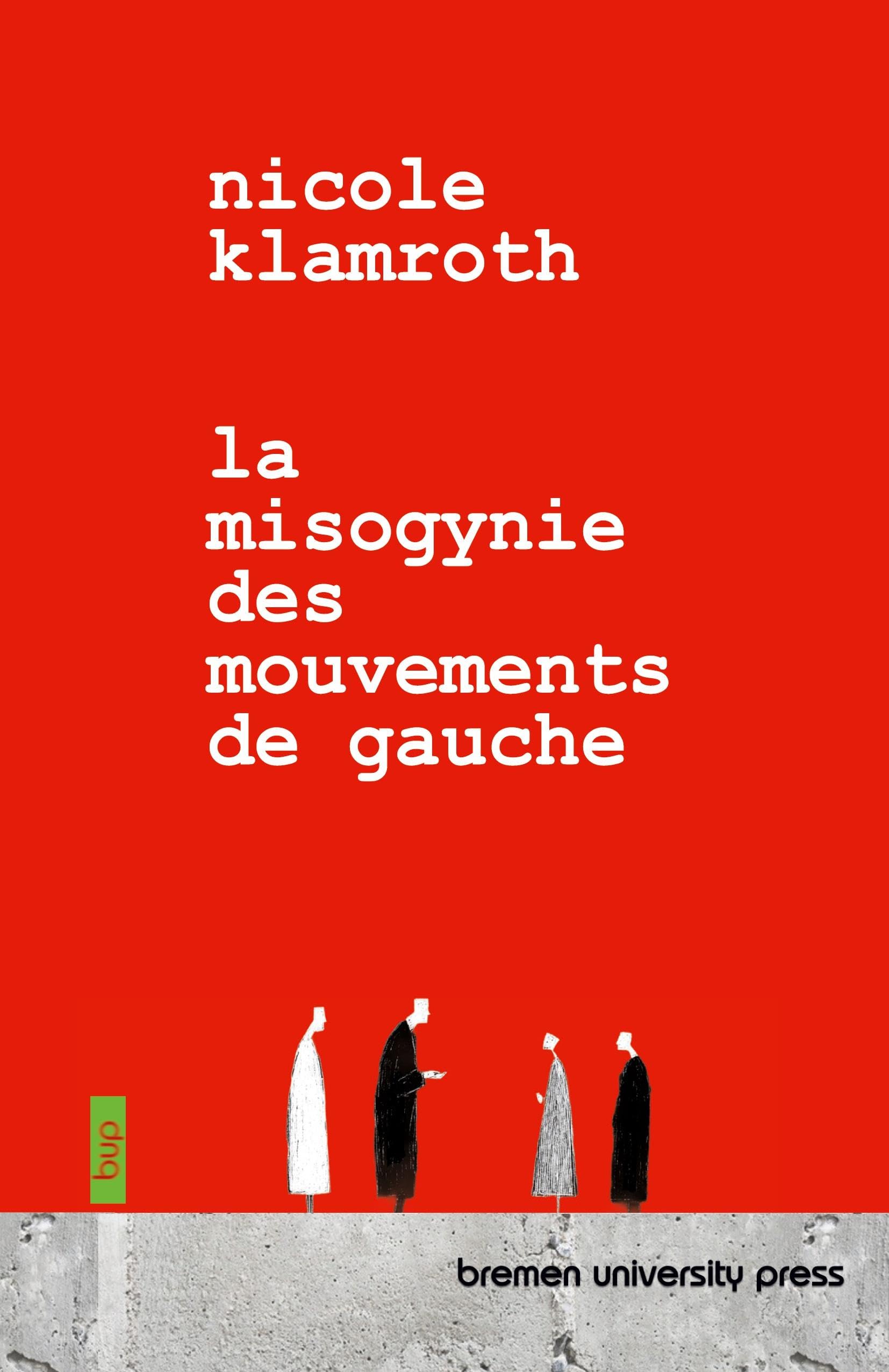 La misogynie des mouvements de gauche Law