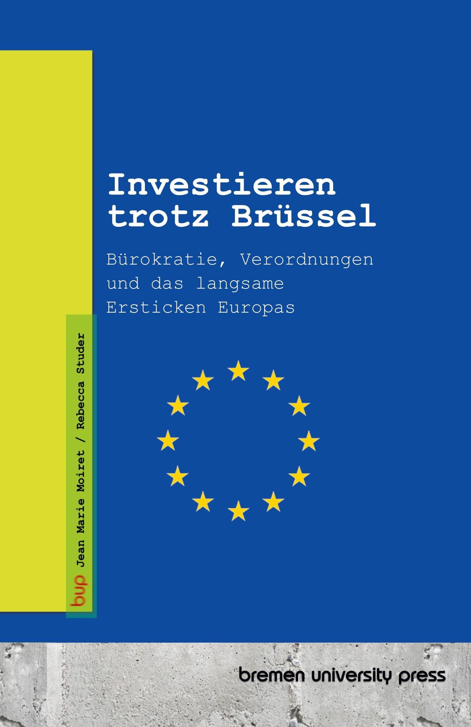 Investieren trotz Brüssel Law