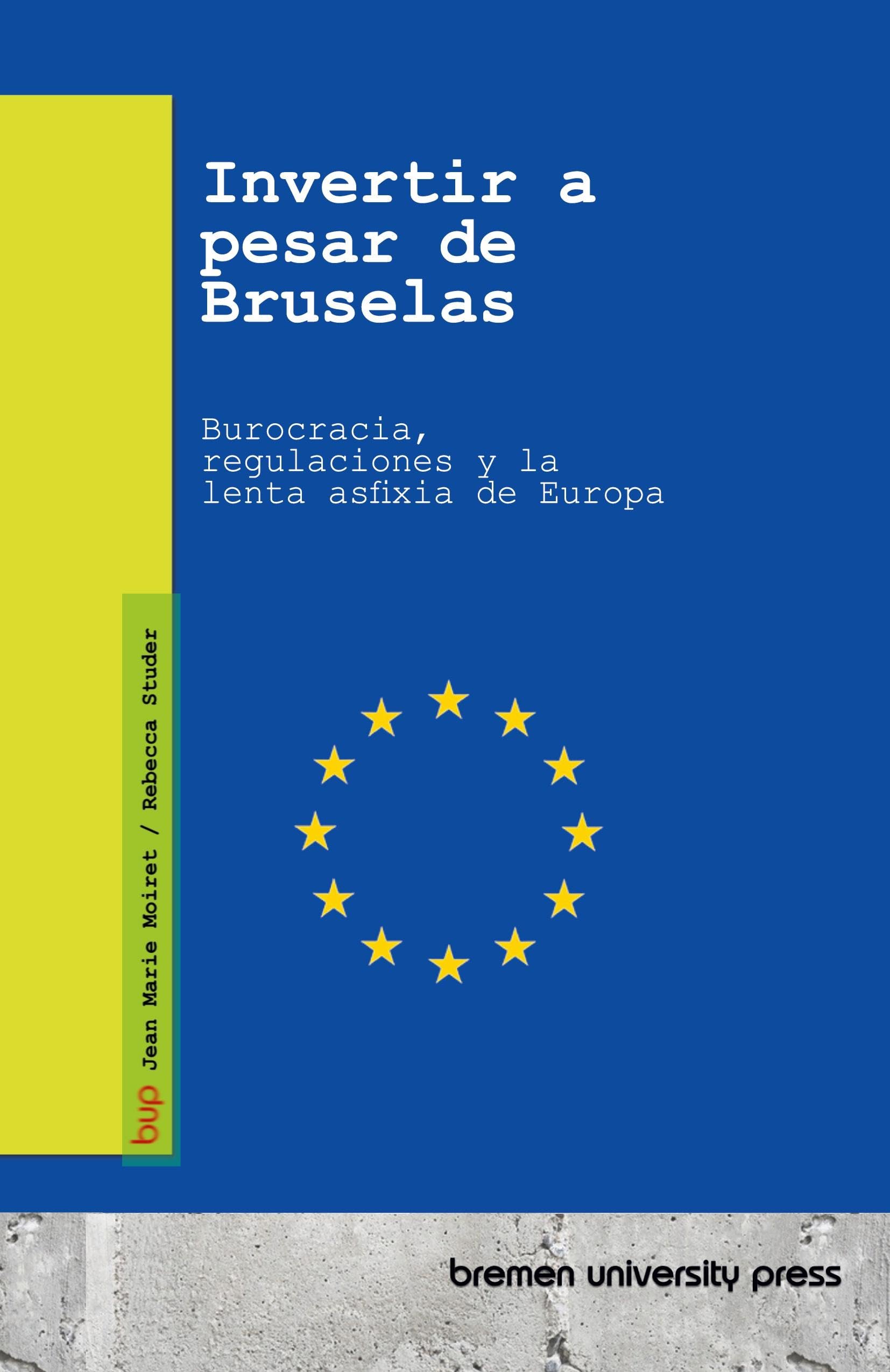 Invertir a pesar de Bruselas Law