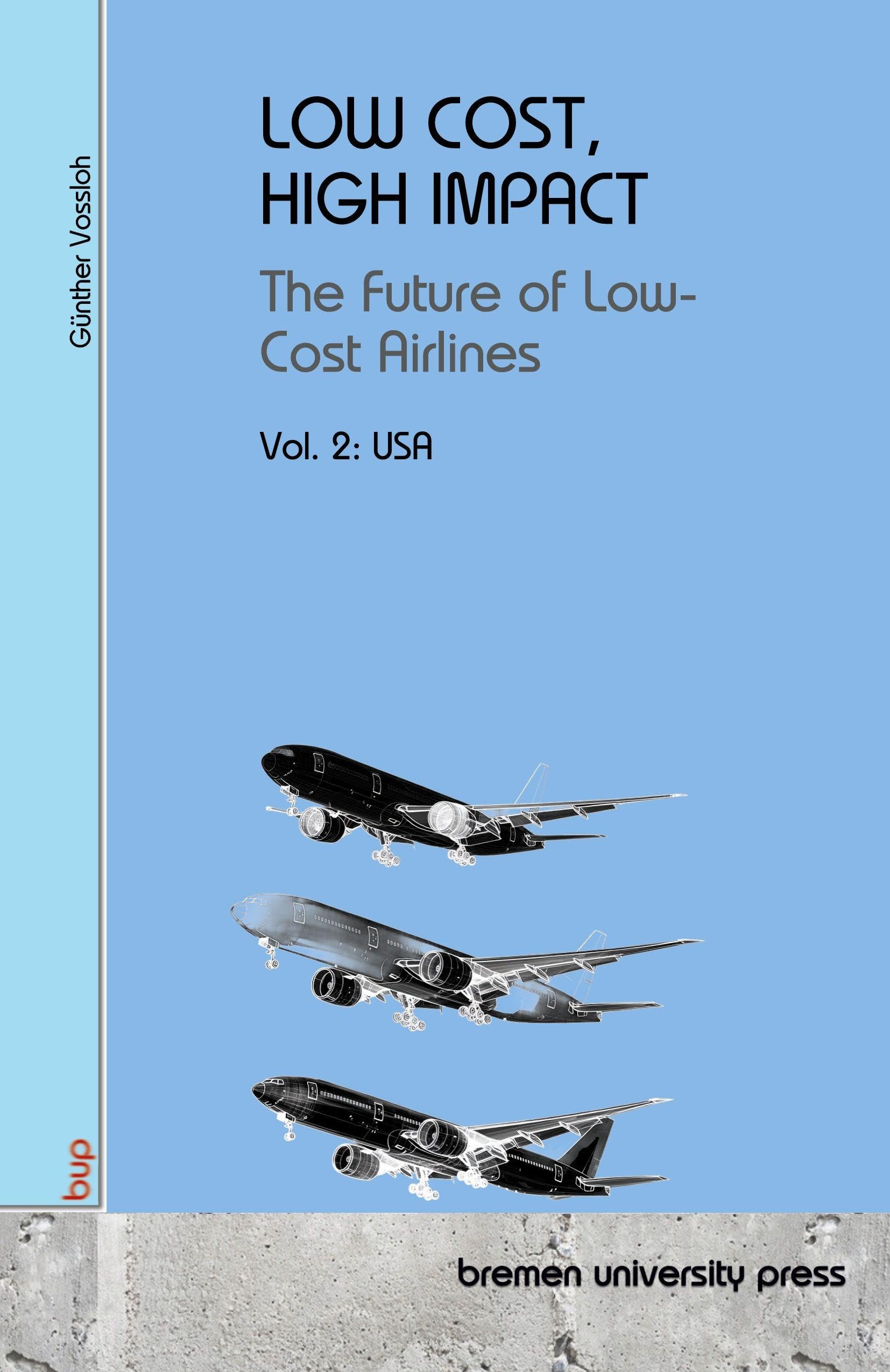 LOW COST, HIGH IMPACT: DThe Future of Low-Cost Airlines Business & Technology