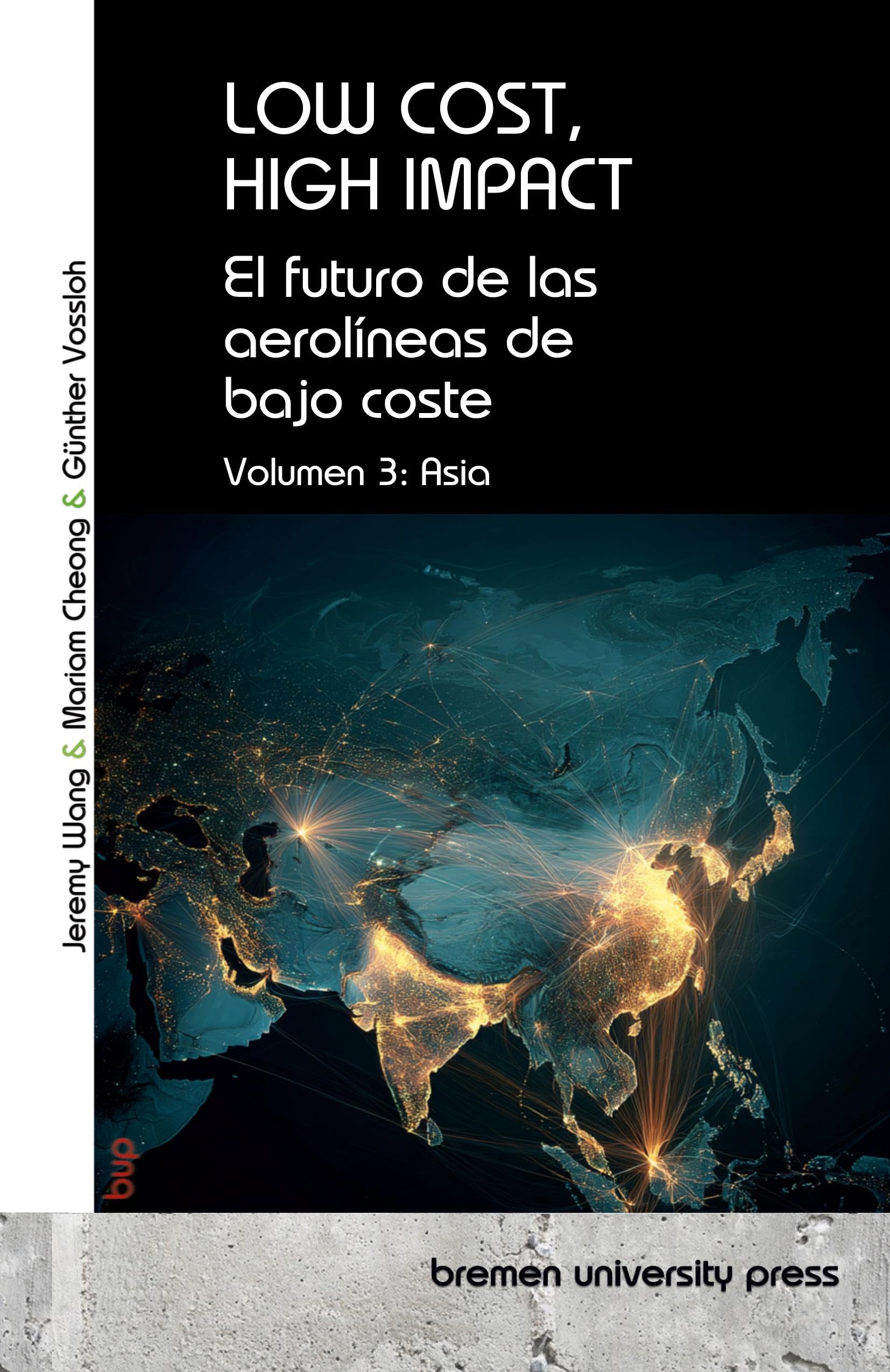LOW COST, HIGH IMPACT: El futuro de las aerolíneas de bajo coste Business & Technology