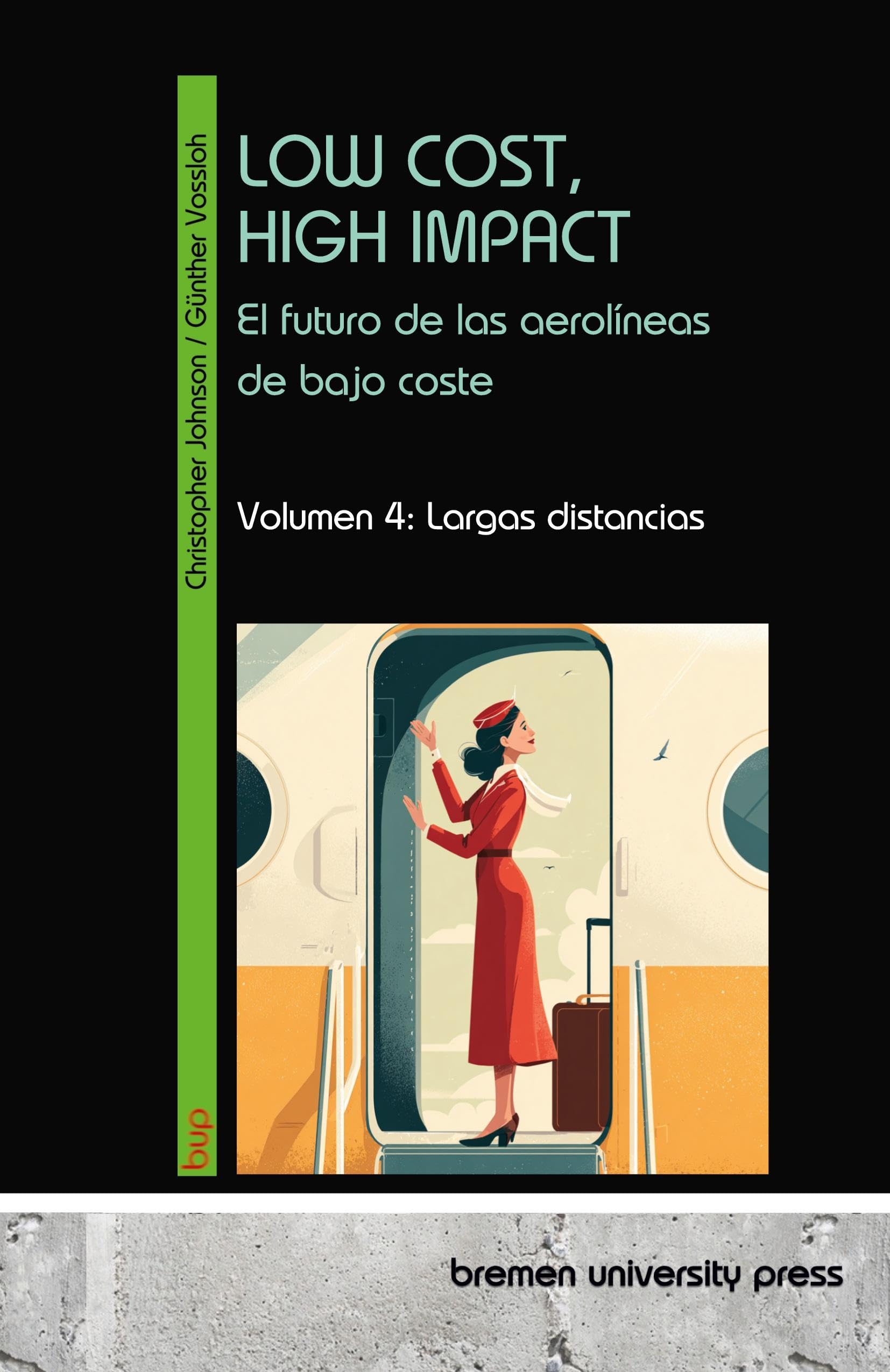 LOW COST, HIGH IMPACT: el futuro de las aerolíneas de bajo coste Business & Technology