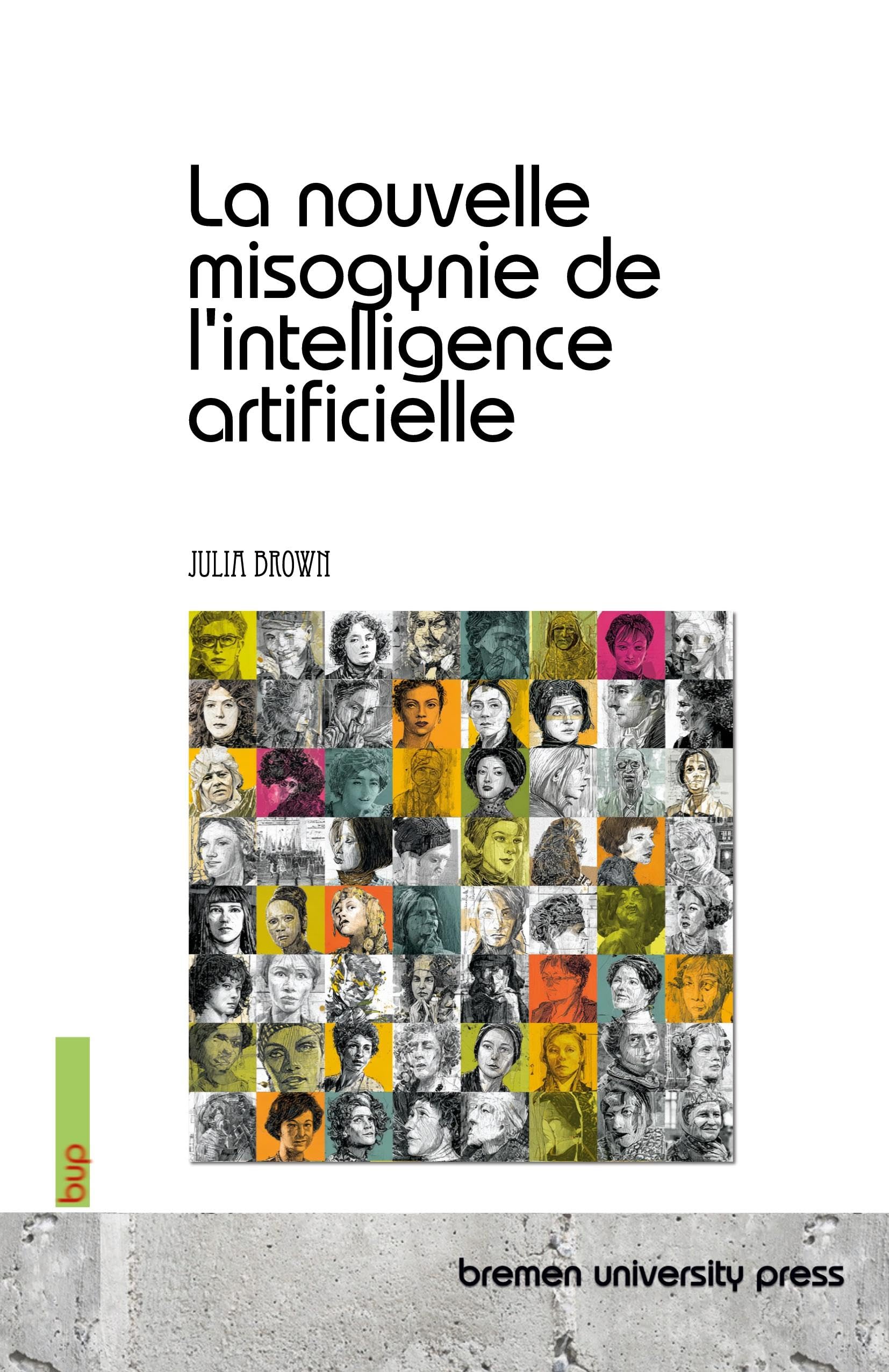 La nouvelle misogynie de l'intelligence artificielle Law