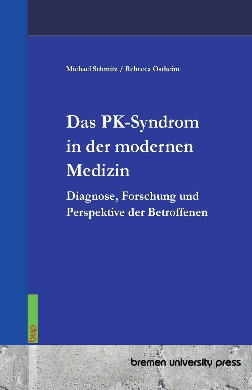 Das PK-Syndrom in der modernen Medizin Medicine