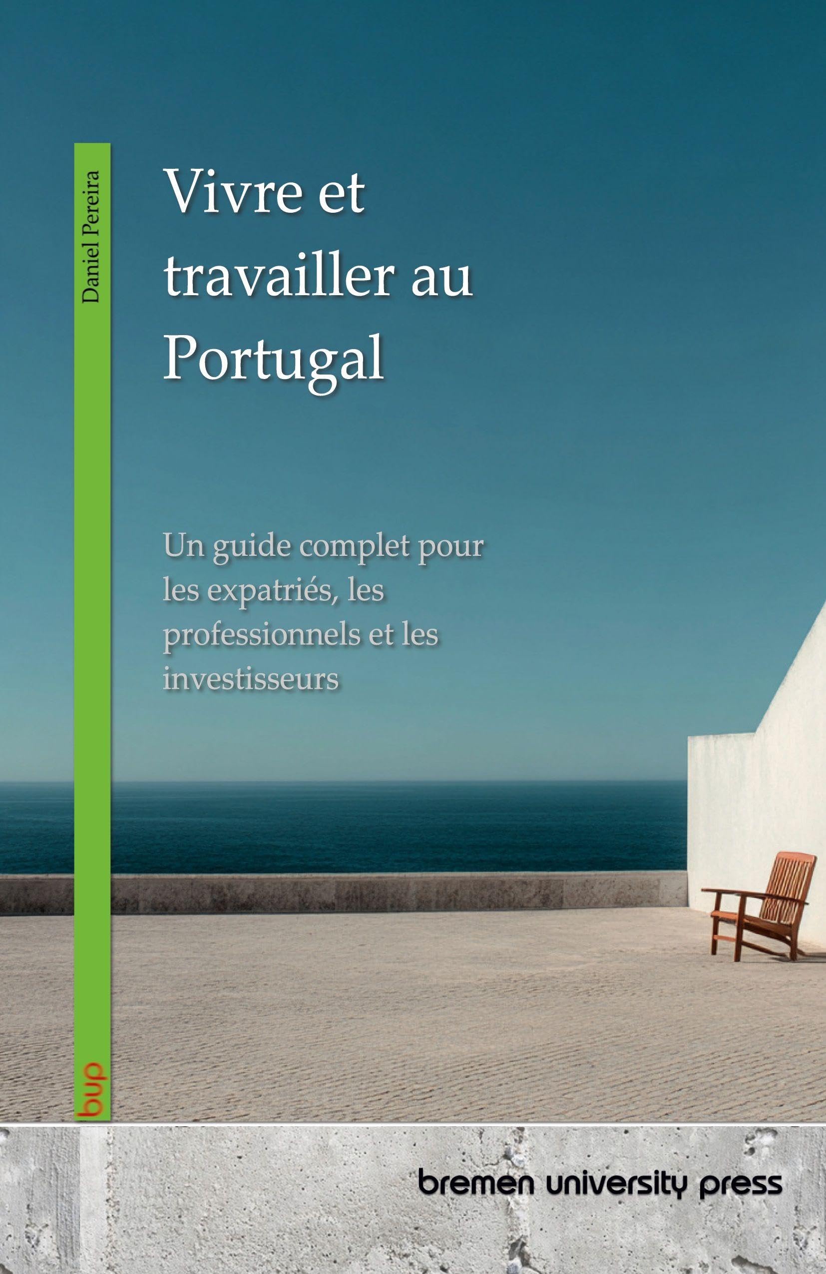 Vivre et travailler au Portugal Business, Finance & Career