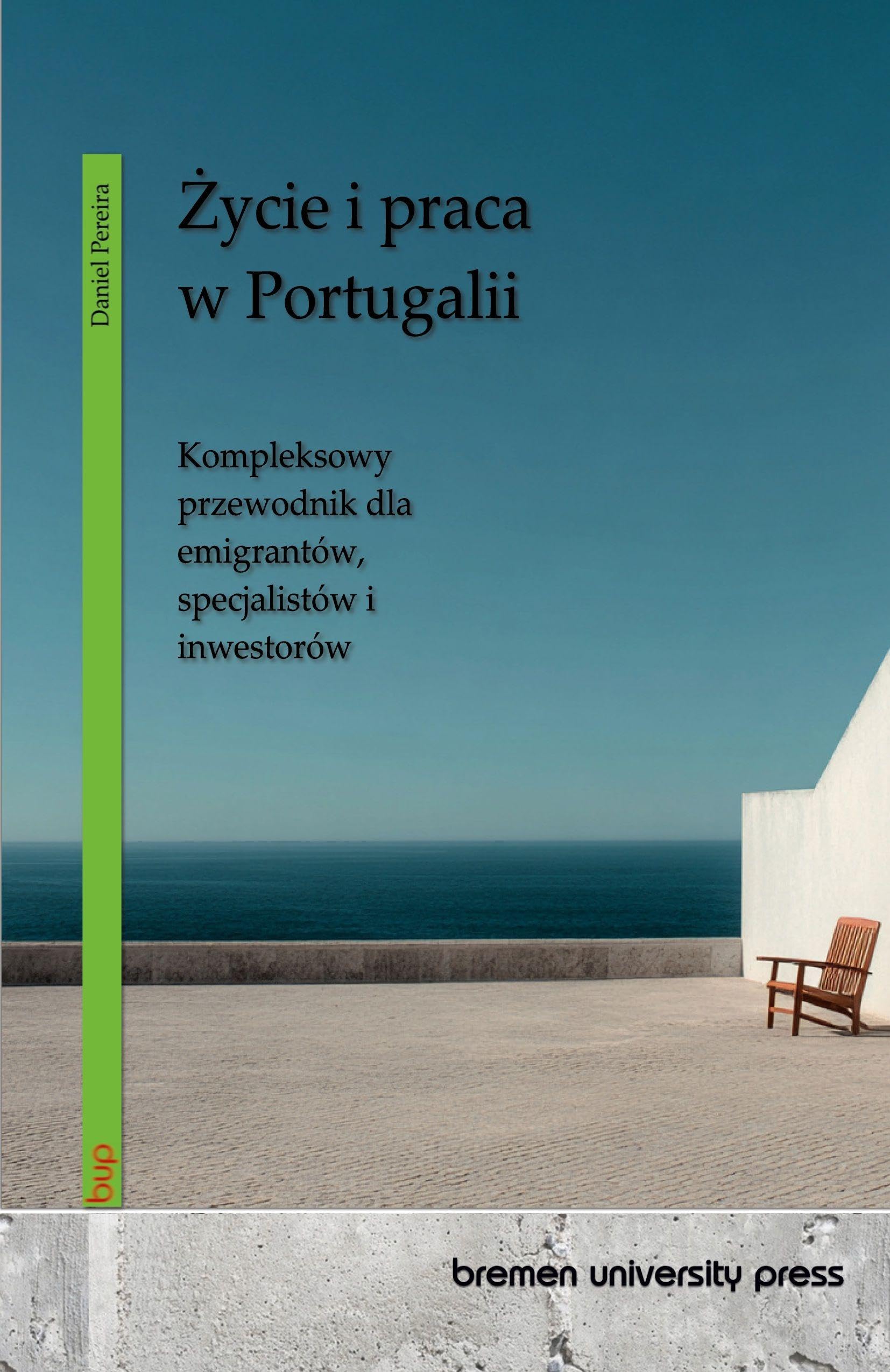 ¿ycie i praca w Portugalii Business, Finance & Career