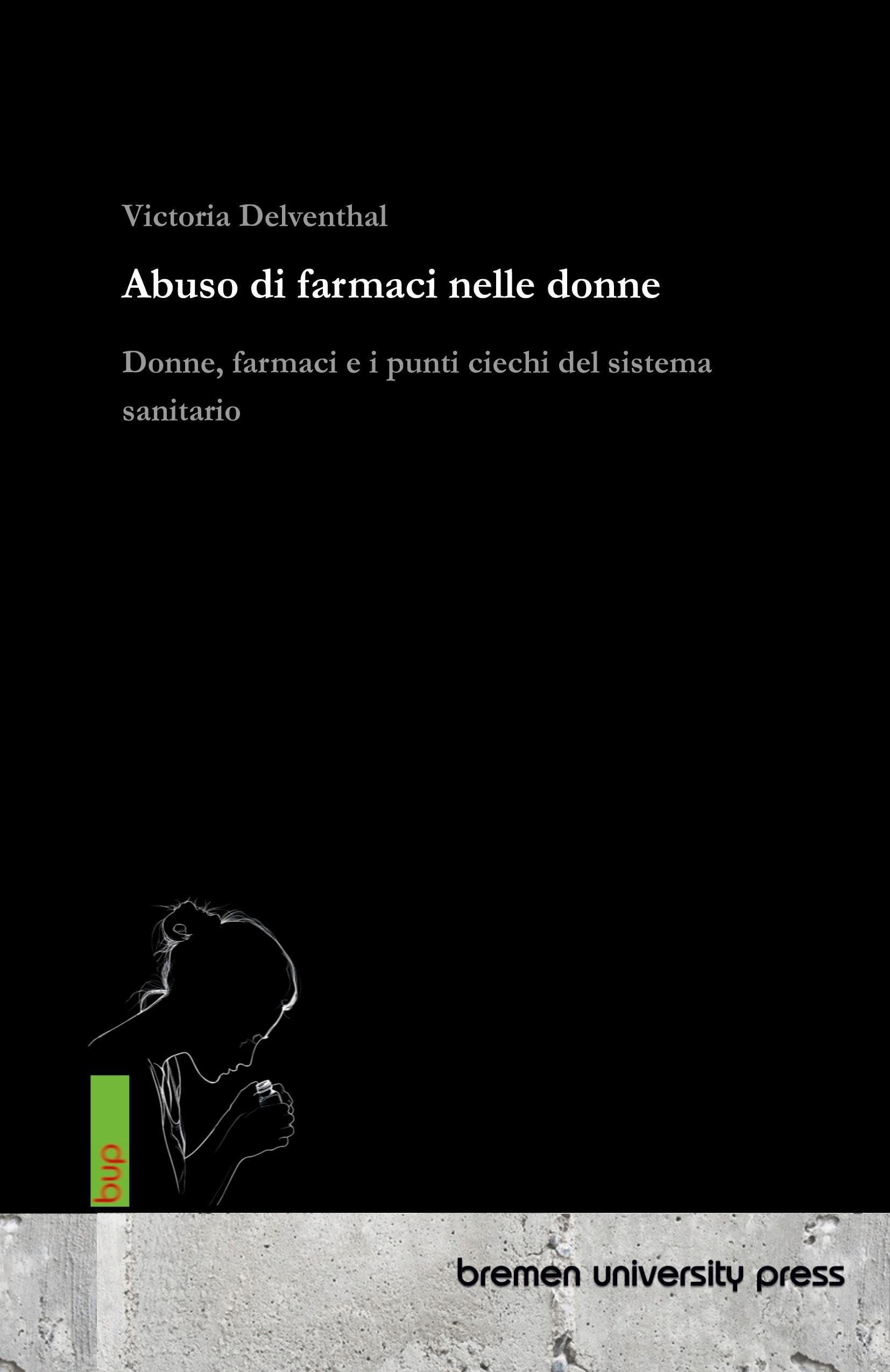 Abuso di farmaci nelle donne Medicine