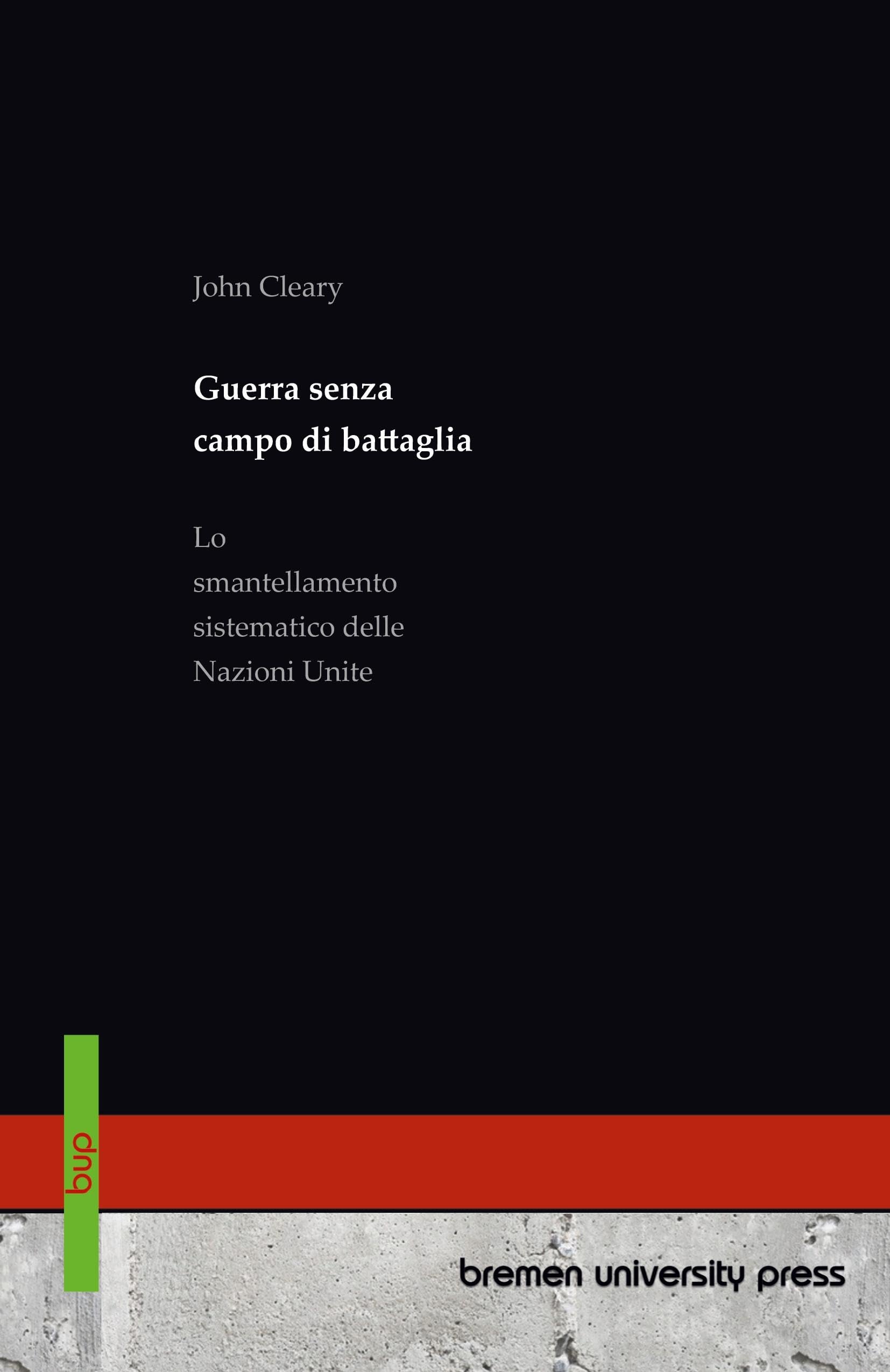 Guerra senza campo di battaglia Law
