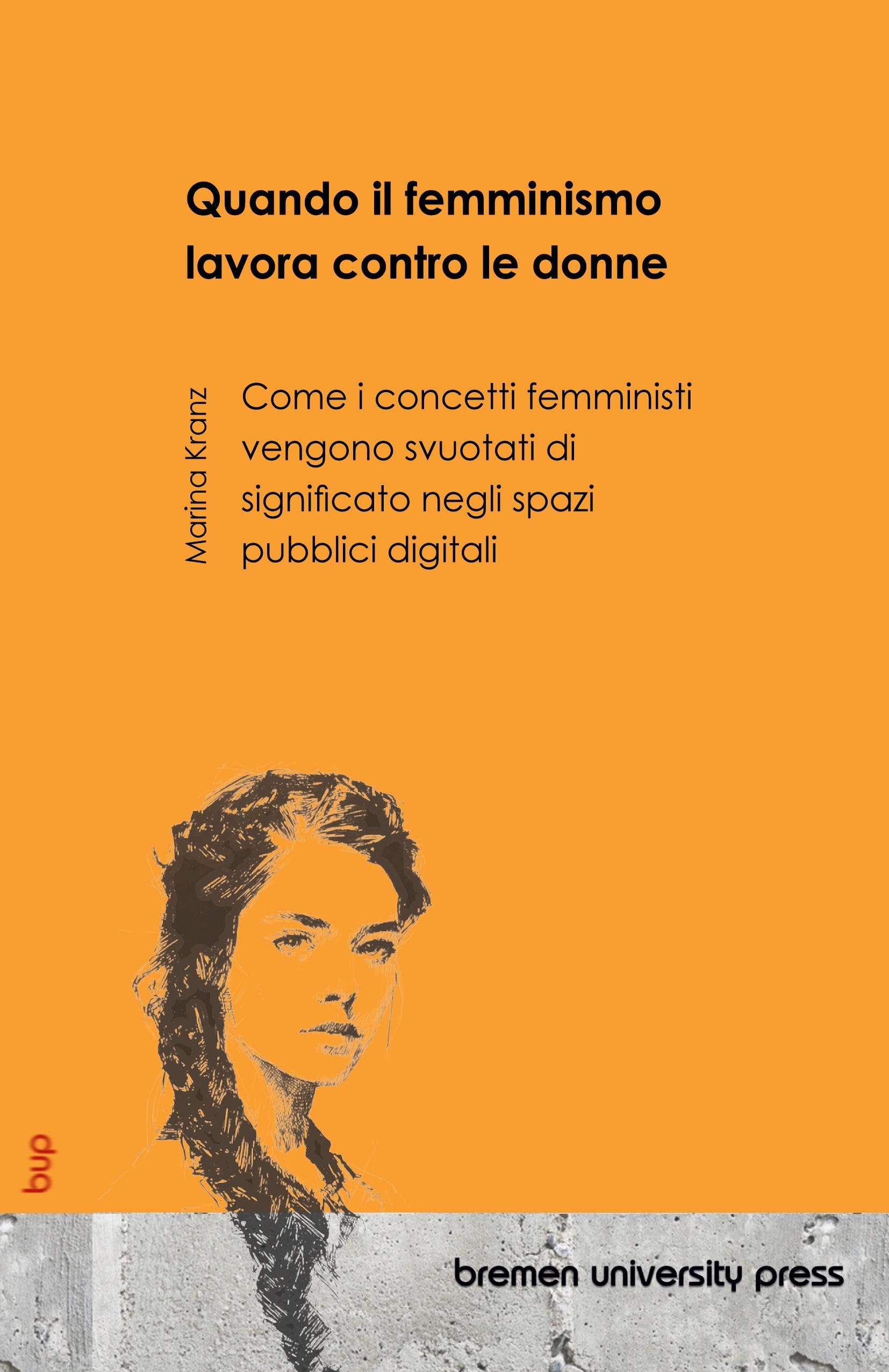 Quando il femminismo lavora contro le donne Law