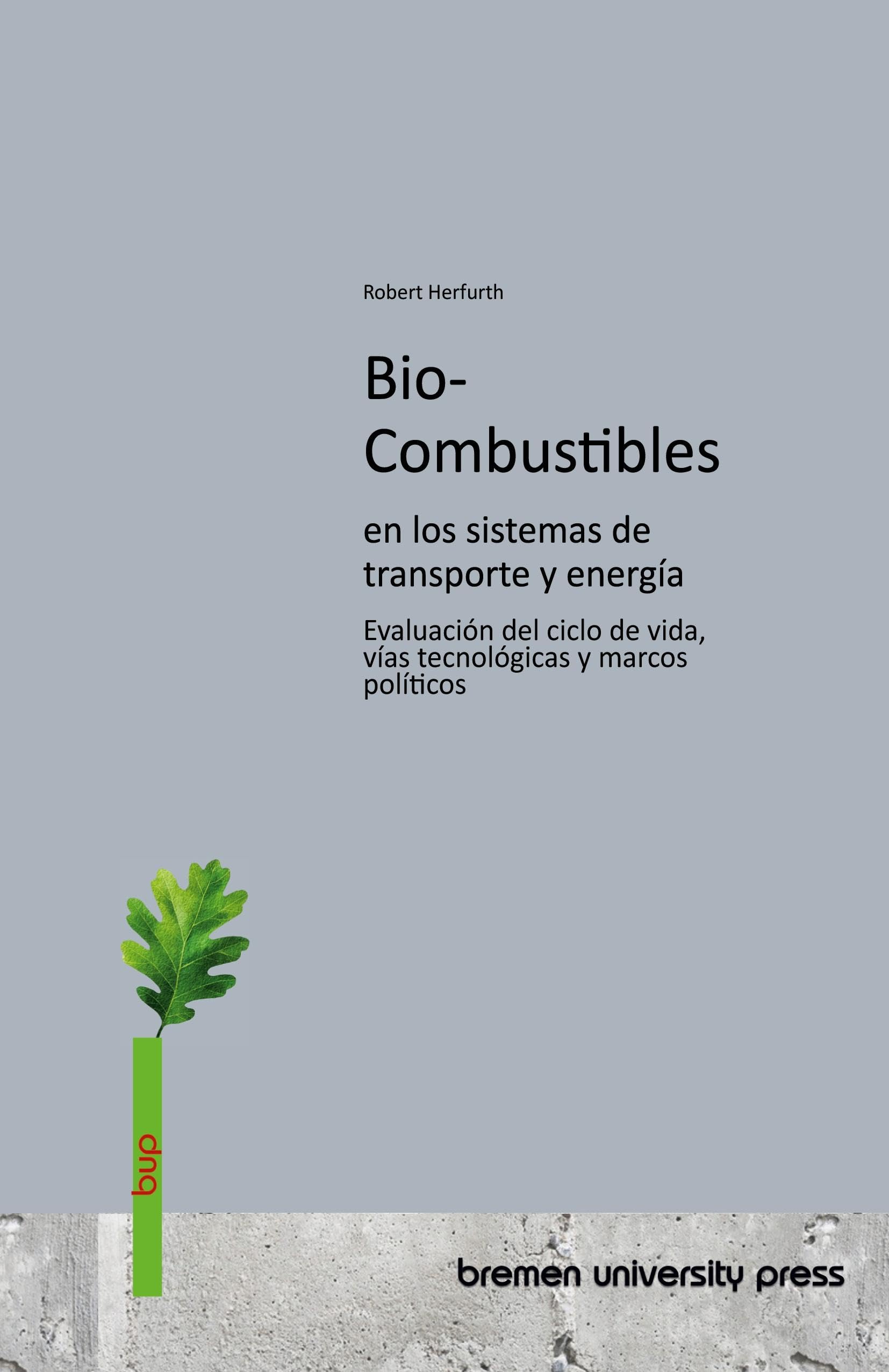 Biocombustibles en los sistemas de transporte y energía Media & Communication