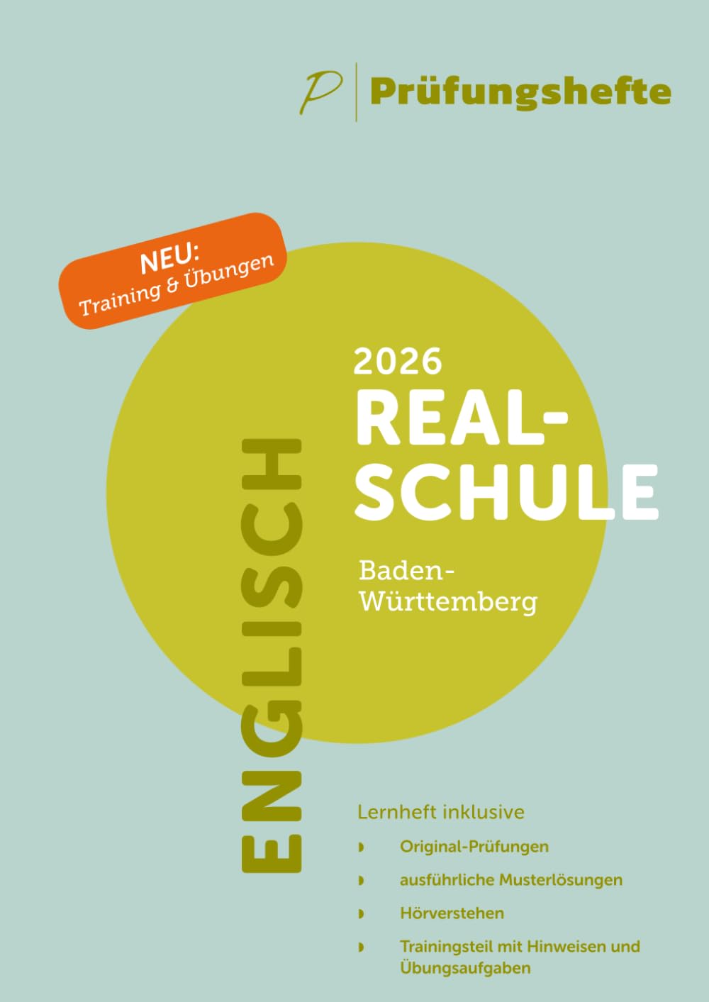Prüfungsheft - 2026 Englisch Realschulabschluss - Baden-Württemberg - Original-Prüfungen und Lösungen Foreign Languages ​​& Dictionaries