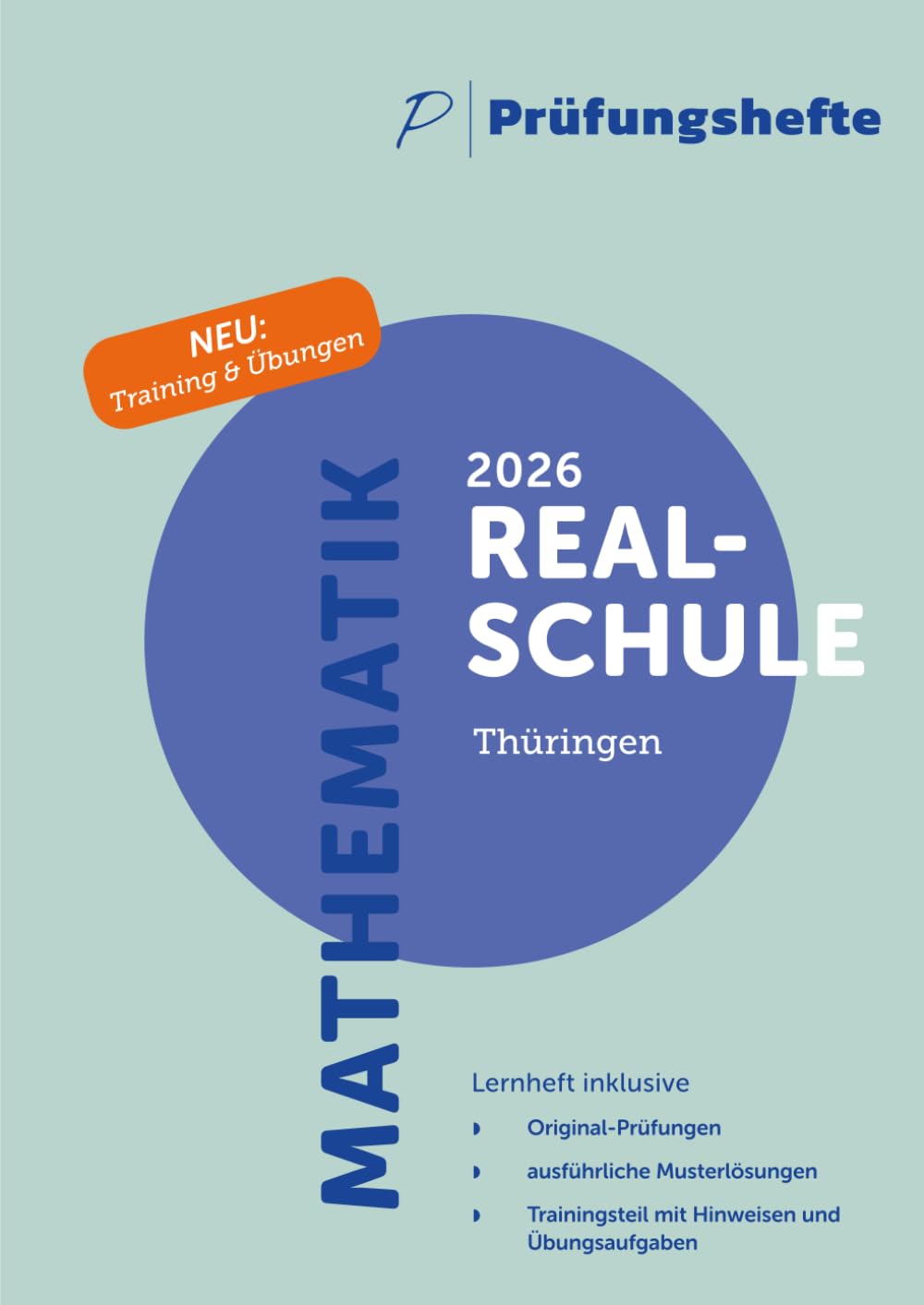 Prüfungsheft & Training - 2026 Mathematik Realschule - Thüringen - Original-Prüfungen und Lösungen Mathematics