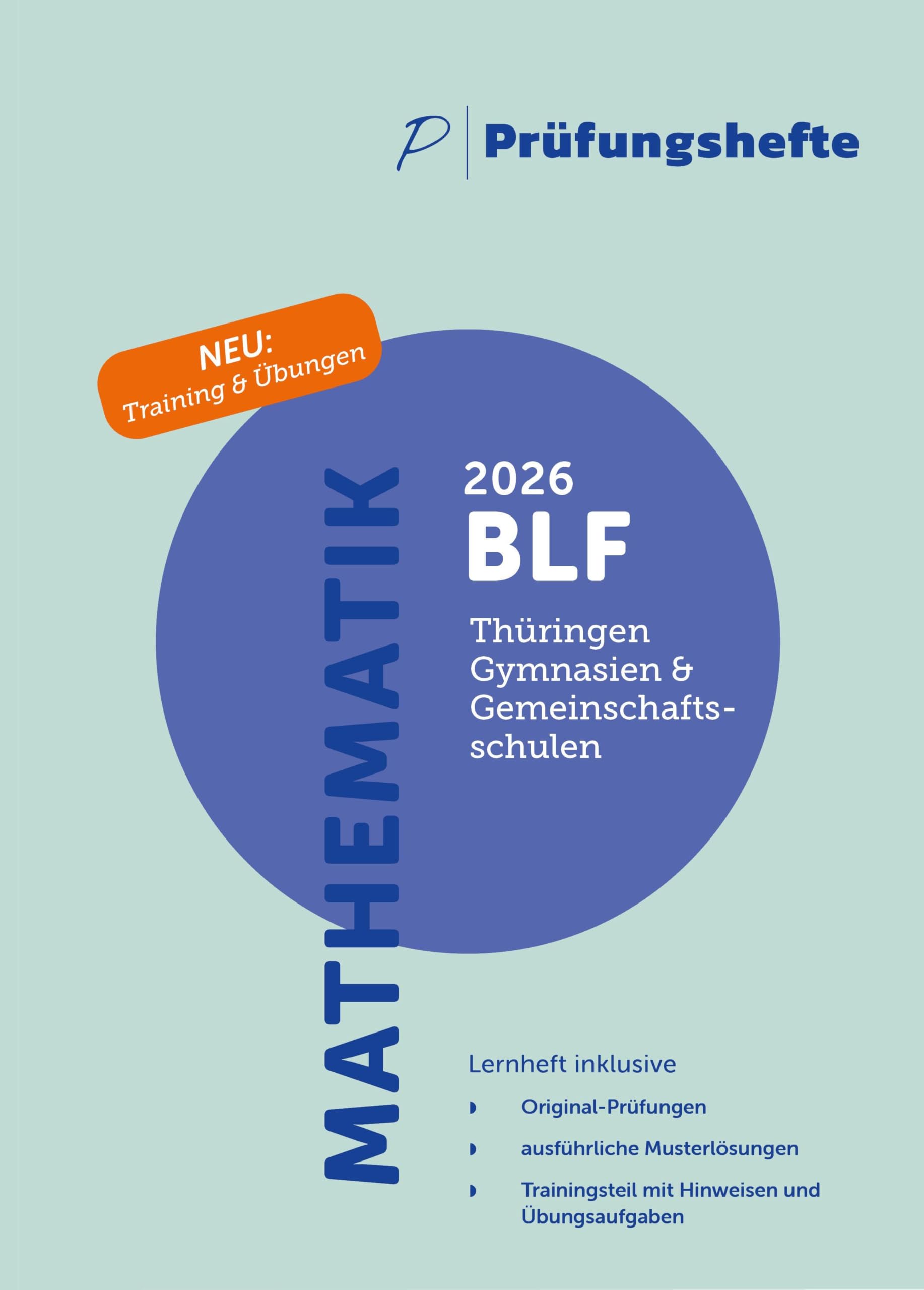 Prüfungsheft & Training - 2026 Mathematik BLF - Thüringen - Original-Prüfungen und Lösungen Mathematics