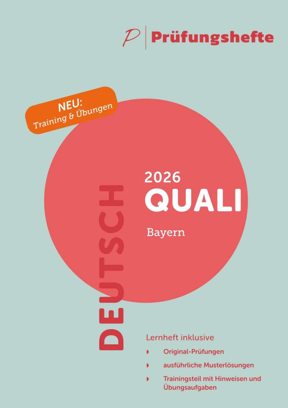 Prüfungsheft & Training - 2026 Deutsch Qualifizierender Abschluss / Quali - Bayern - Original-Prüfungen und Lösungen Social Sciences