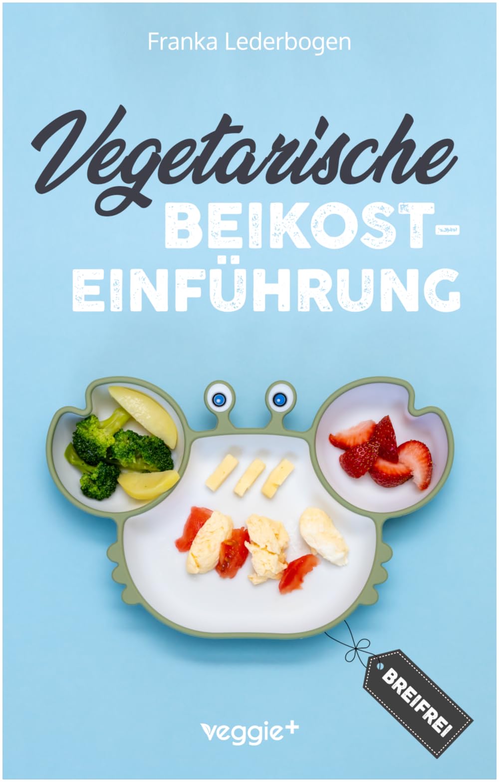 Vegetarische Beikosteinführung (breifrei) Leisure, Home & Garden