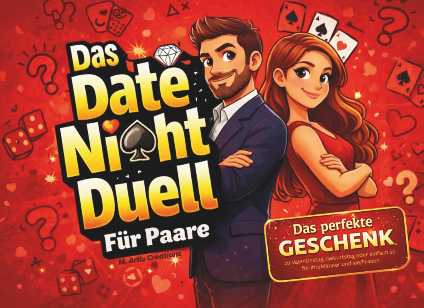 Das Date-Night-Duell-Buch für Paare: Perfekte Geschenke für Männer und Frauen zu Valentinstag und Geburtstag, für ihn und sie und Freunde die sich gern duellieren (Duell und Challenge Premium Bücher) Poetry