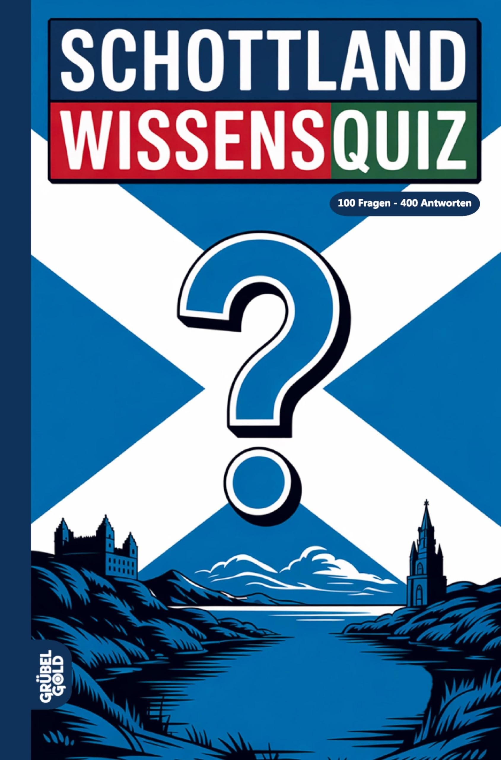 Schottland Wissensquiz Reference Books