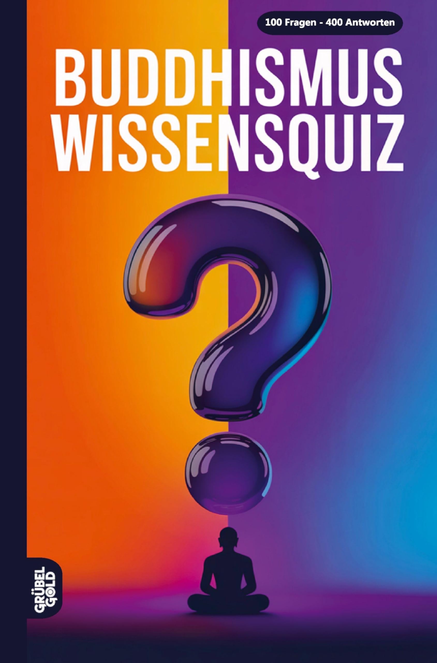 Buddhismus Wissensquiz Religion & Esotericism