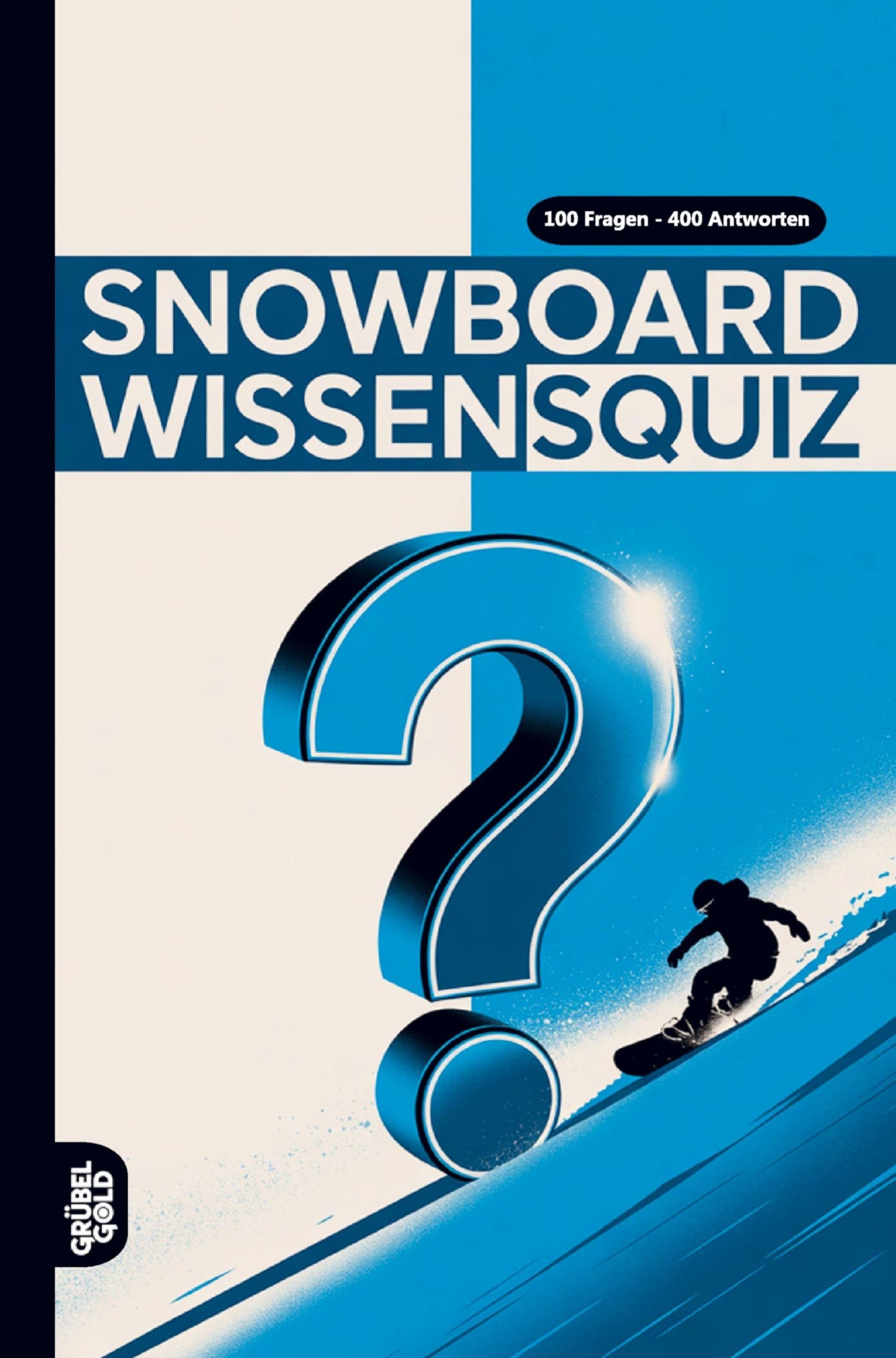 Snowboard Wissensquiz Leisure & Fun