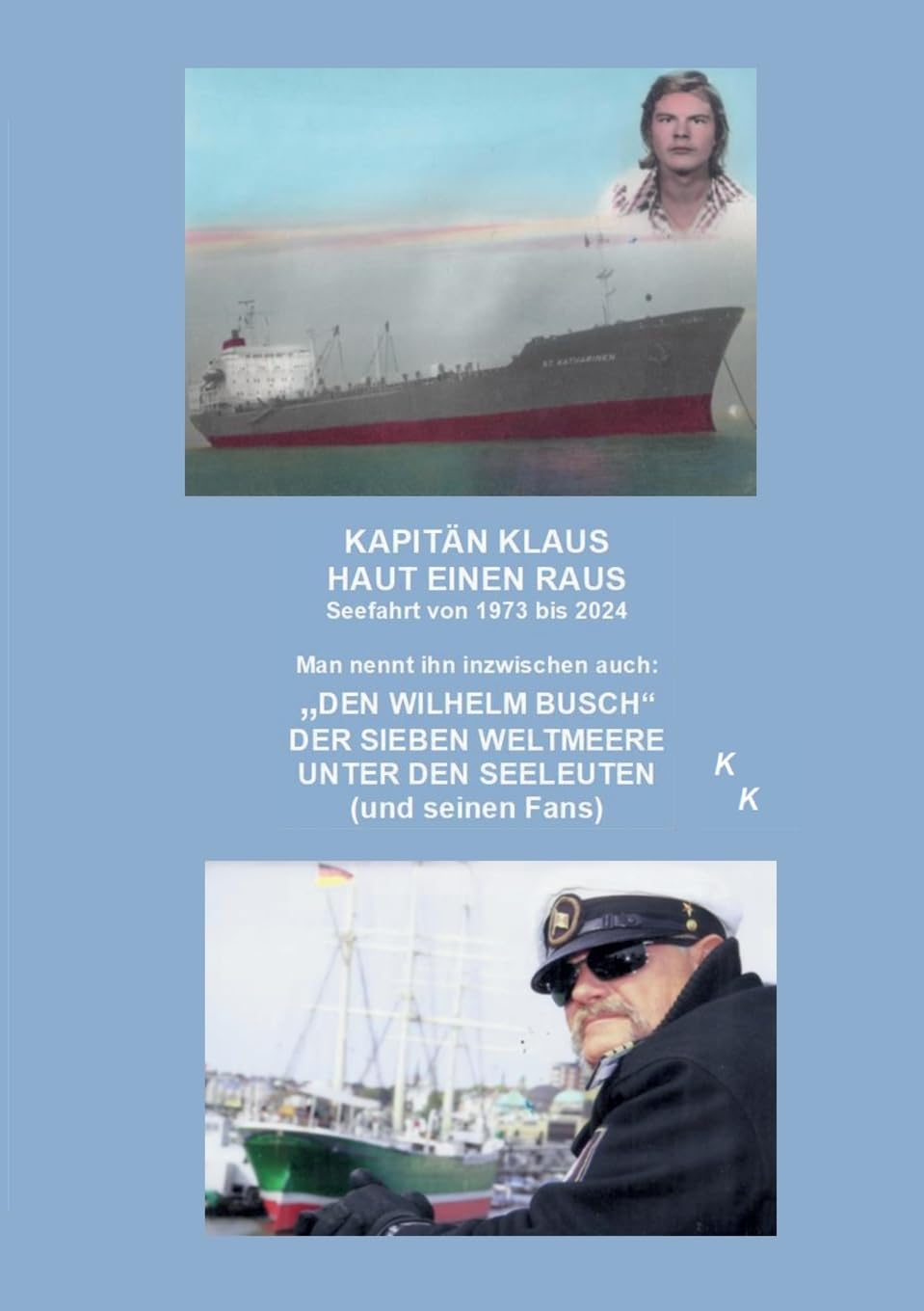 Kapitän Klaus haut einen raus Poetry