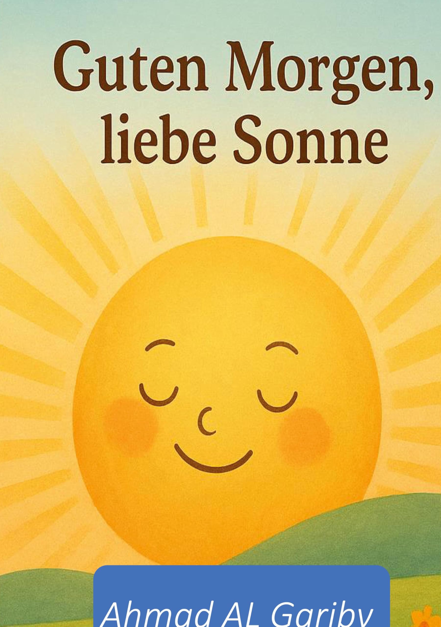 Guten Morgen liebe Sonne Children's books