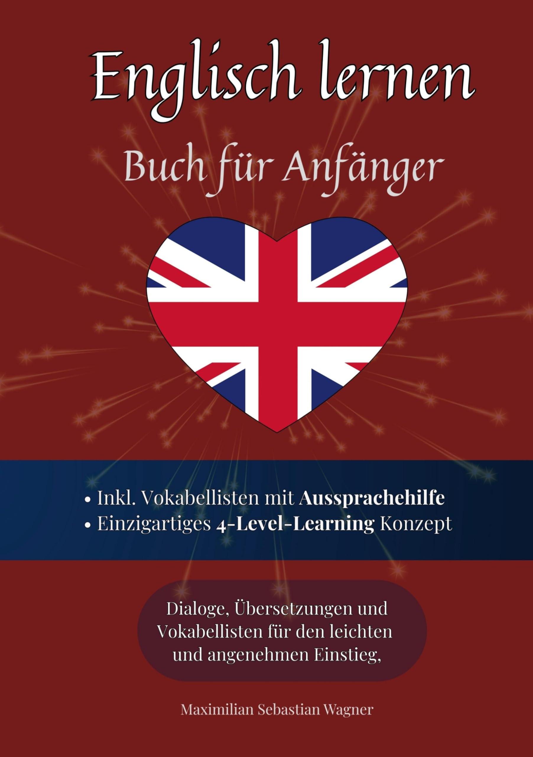 Englisch lernen - Buch für Anfänger Foreign Languages ​​& Dictionaries