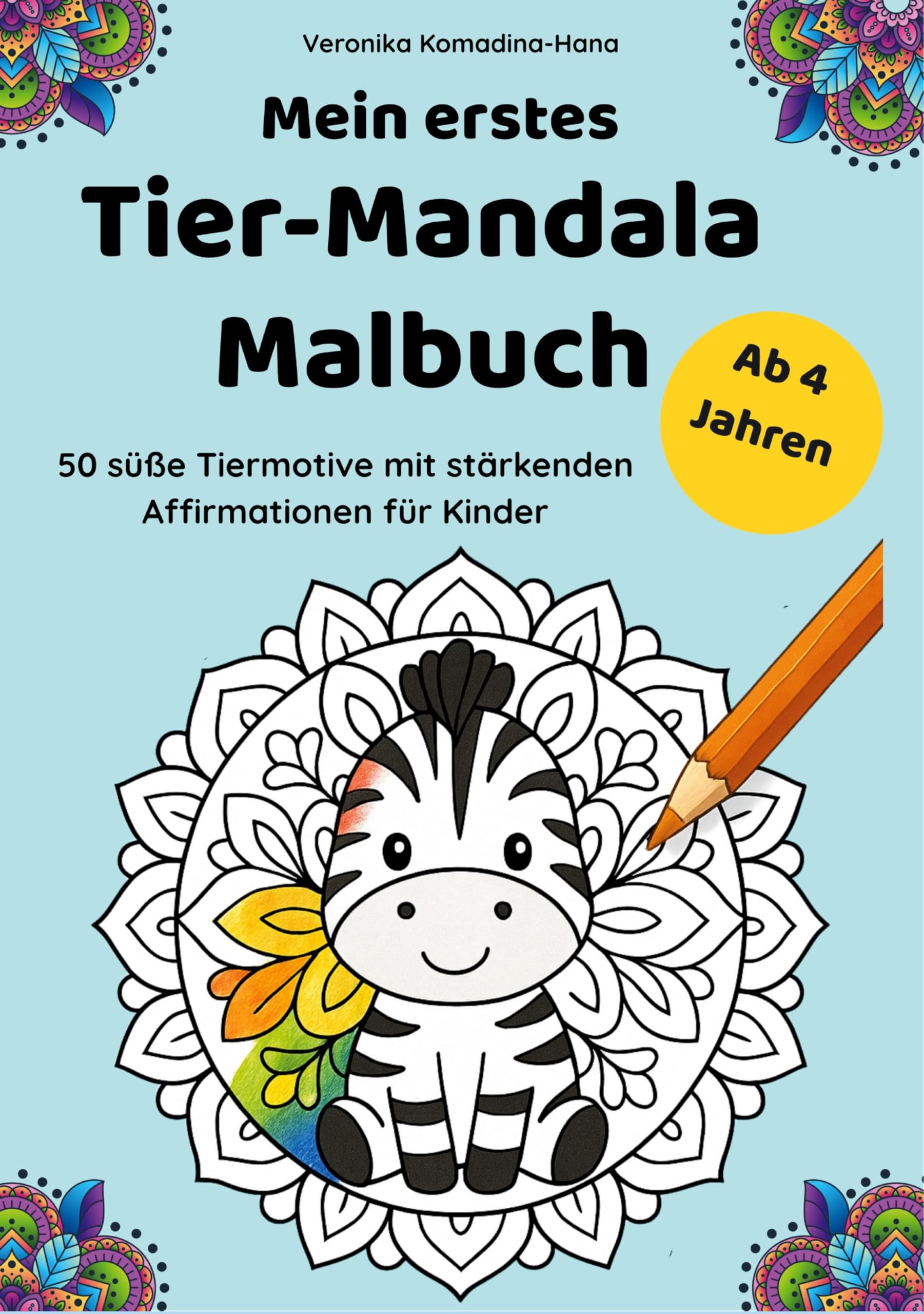 Mein erstes Tier-Mandala-Malbuch Tiptoi & Games