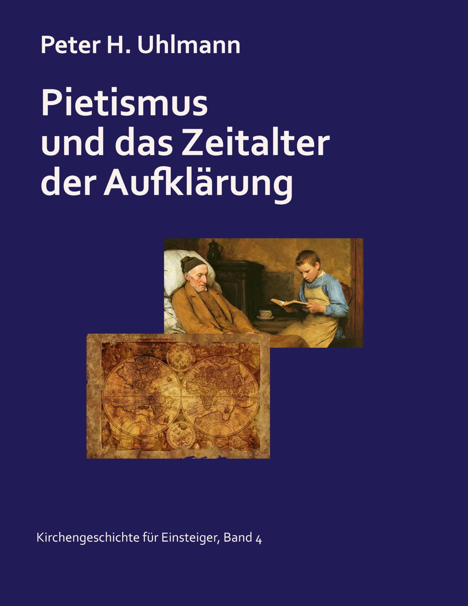 Pietismus  und  das Zeitalter der Aufklärung Religion & Esotericism