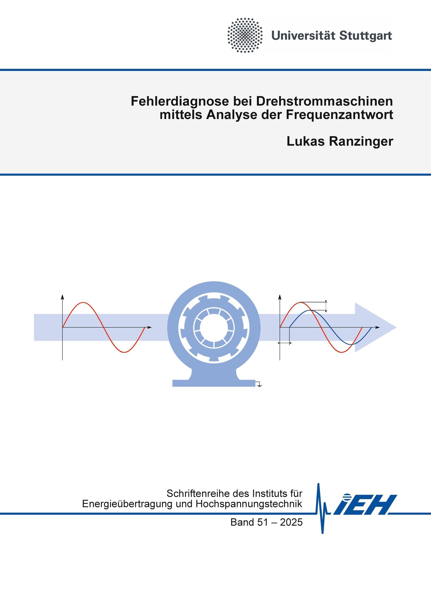 Fehlerdiagnose bei Drehstrommaschinen mittels Analyse der Frequenzantwort Business & Technology