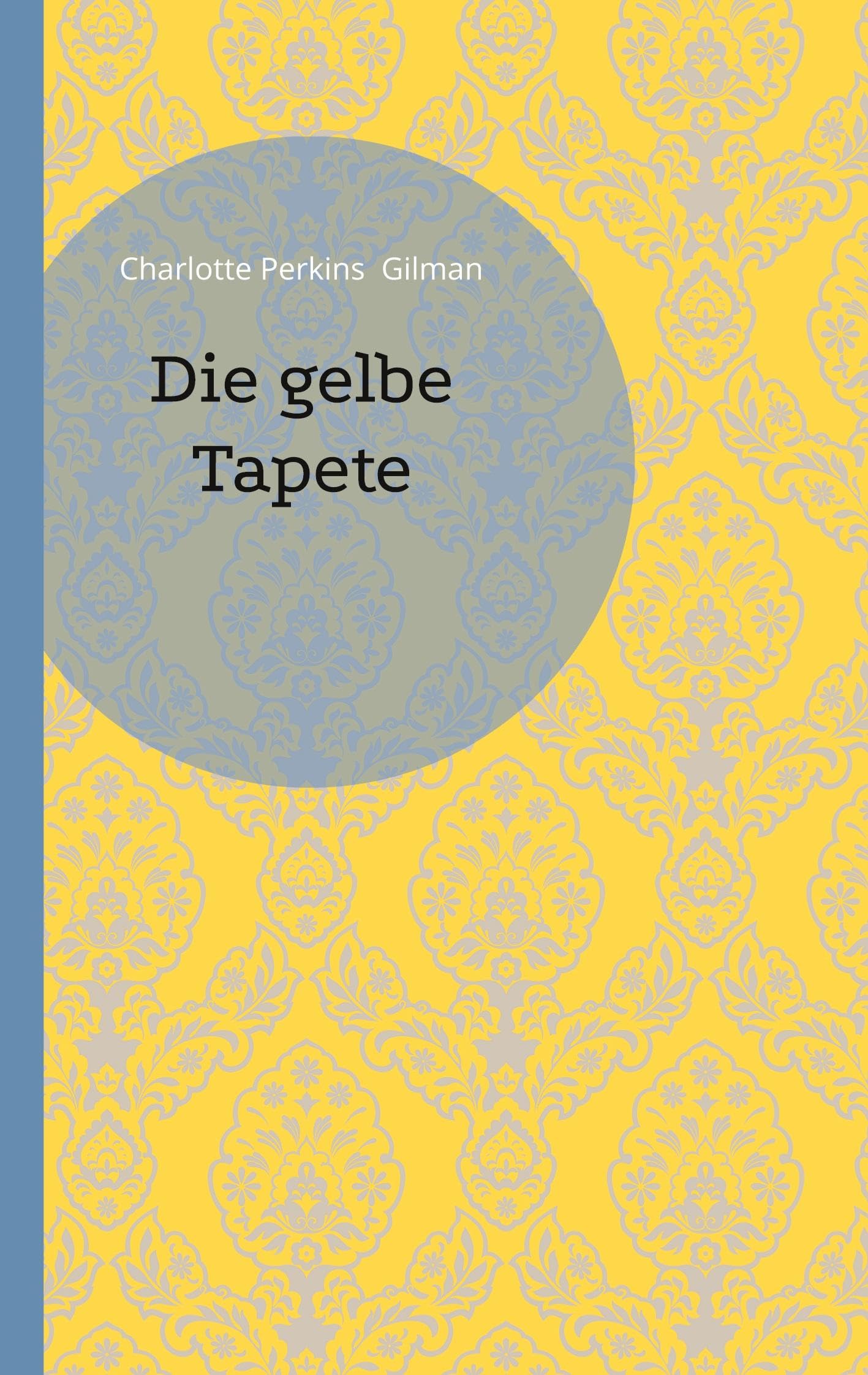 Die gelbe Tapete Contemporary literature