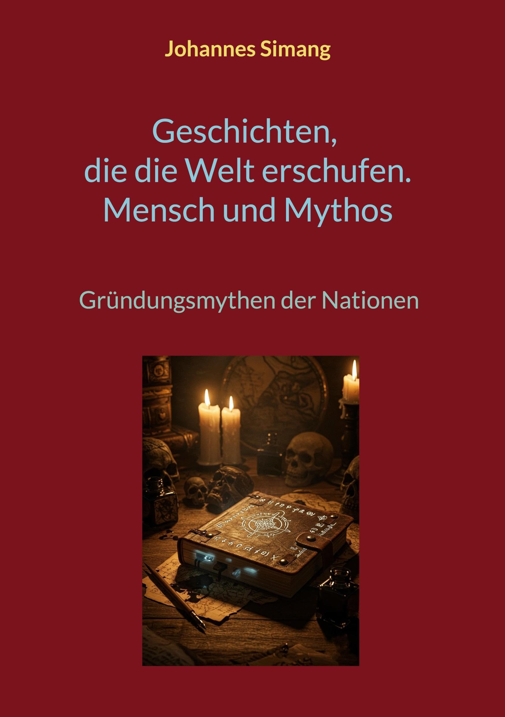 Geschichten, die die Welt erschufen. Mensch und Mythos Politics & Society