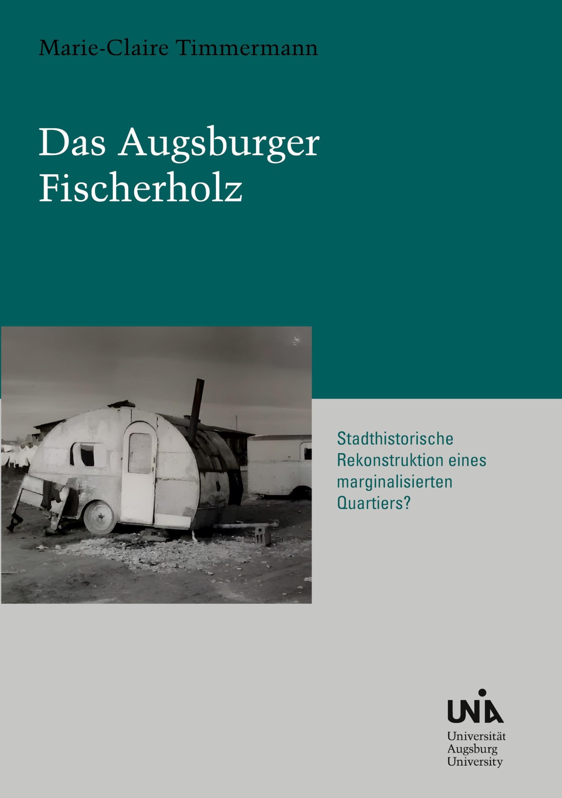 Das Augsburger Fischerholz Social Sciences