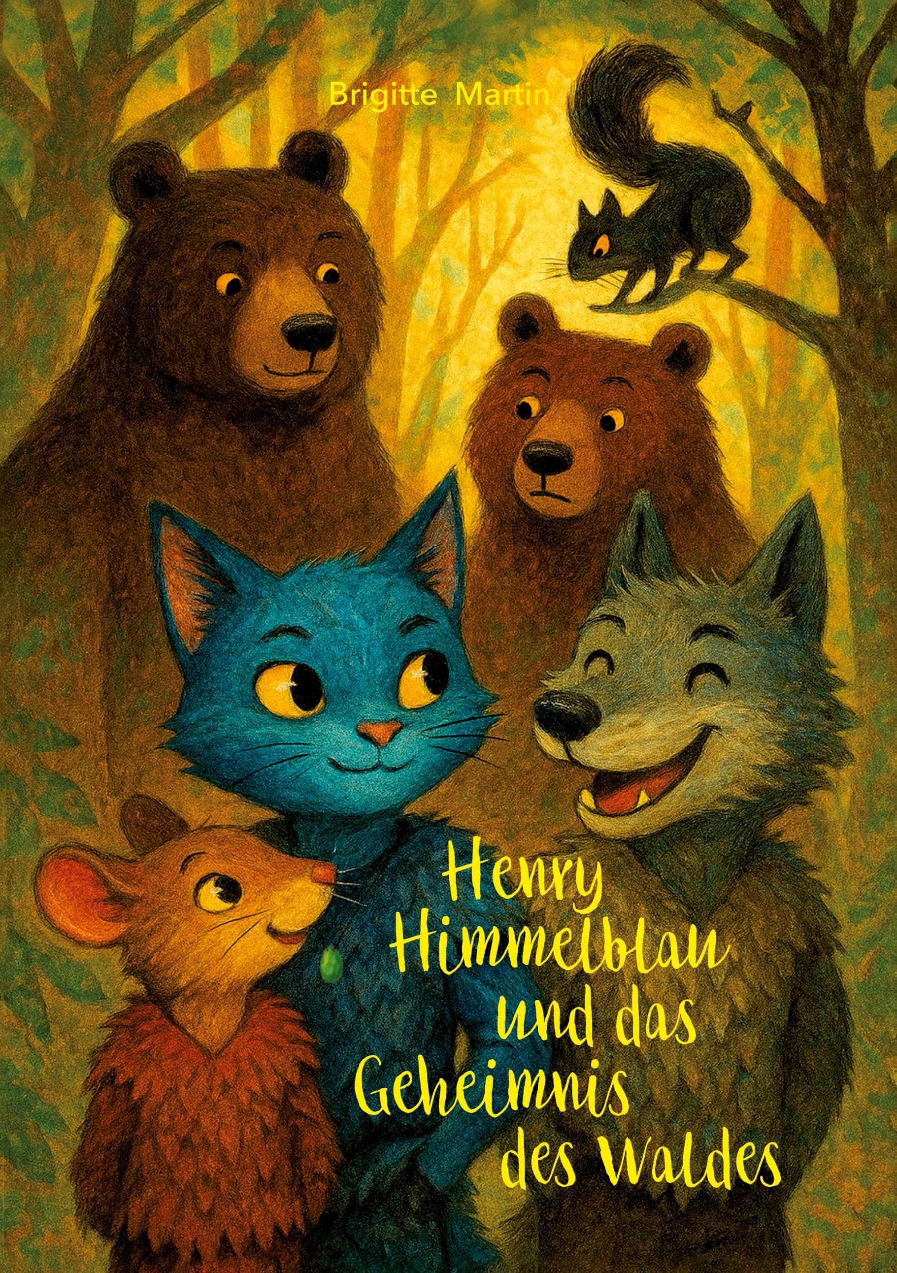 Henry Himmelblau und das Geheimnis des Waldes Novels & Short Stories