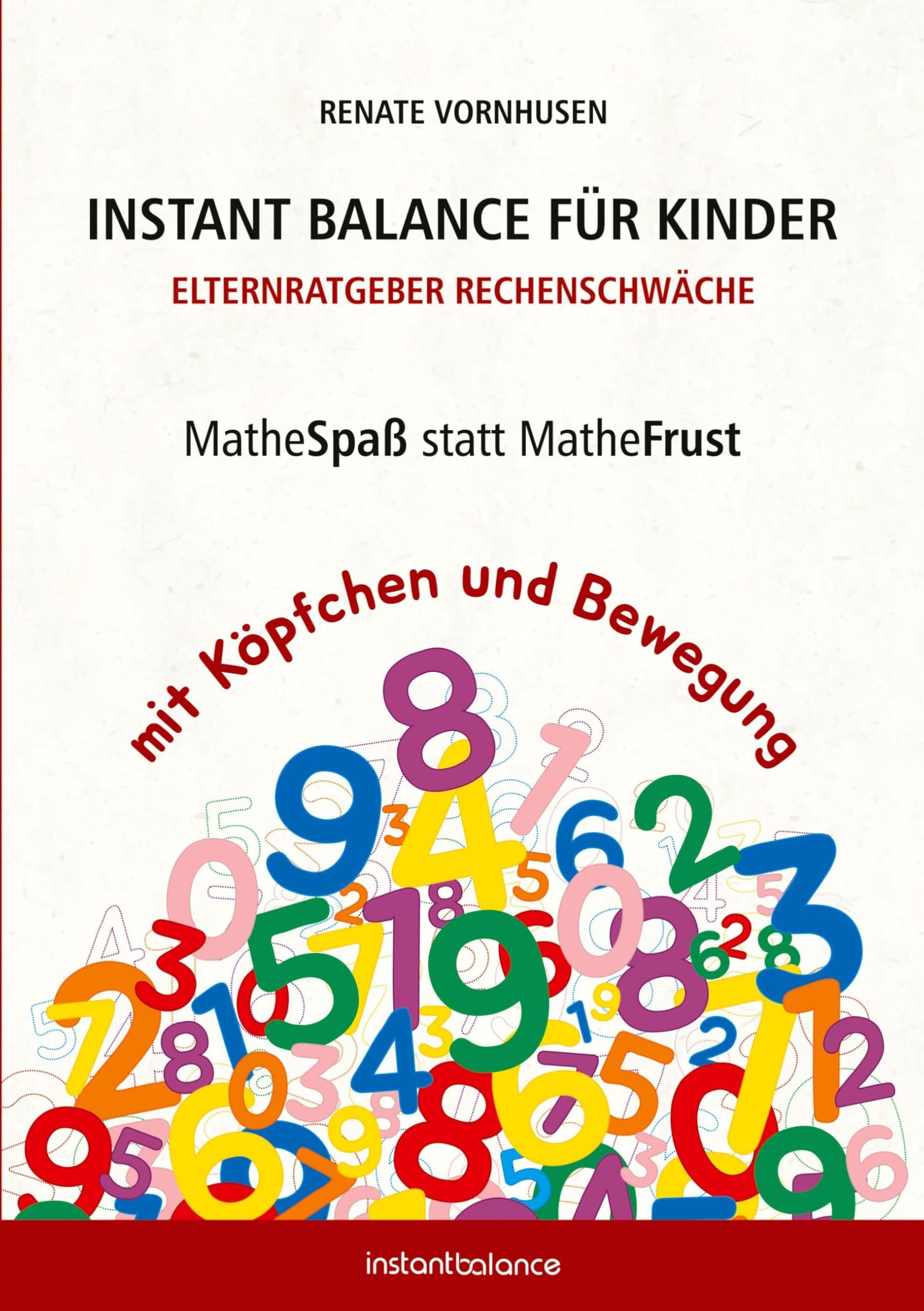 Instant Balance für Kinder - Elternratgeber Rechenschwäche Parents & Children