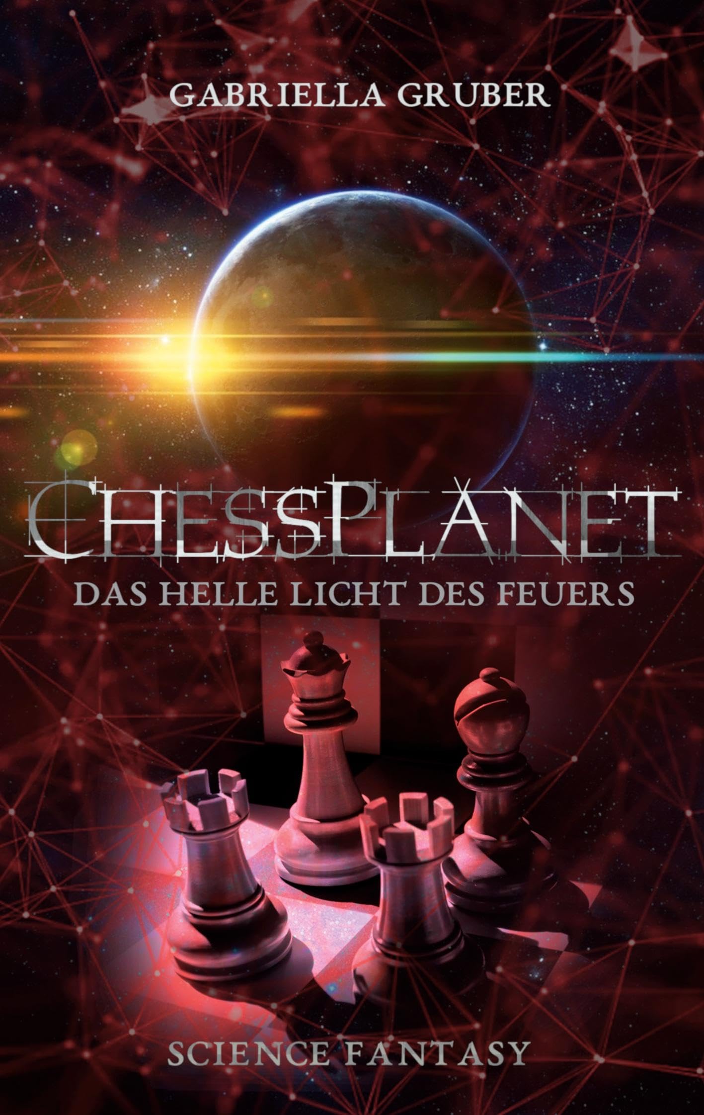 ChessPlanet - Das helle Licht des Feuers Contemporary literature