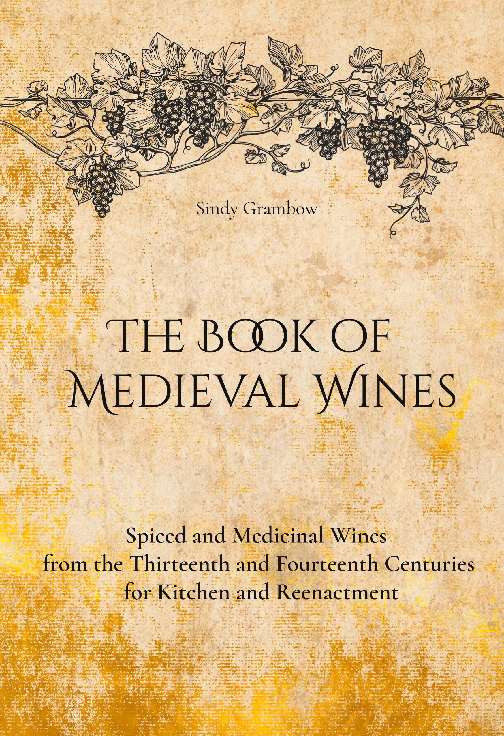 The Book of  Medieval Wines Historical Fiction