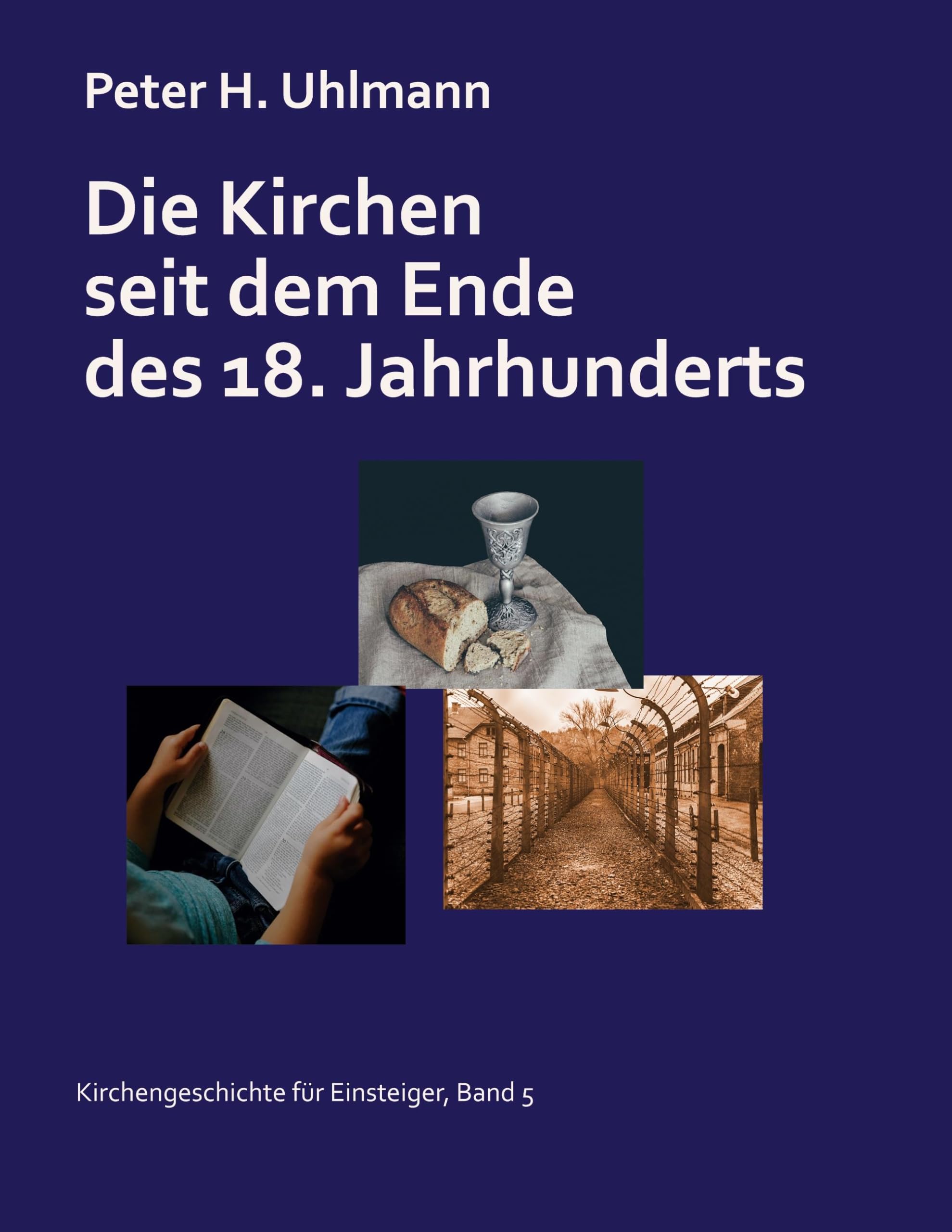 Die Kirchen seit dem Ende des 18. Jahrhunderts Religion & Esotericism
