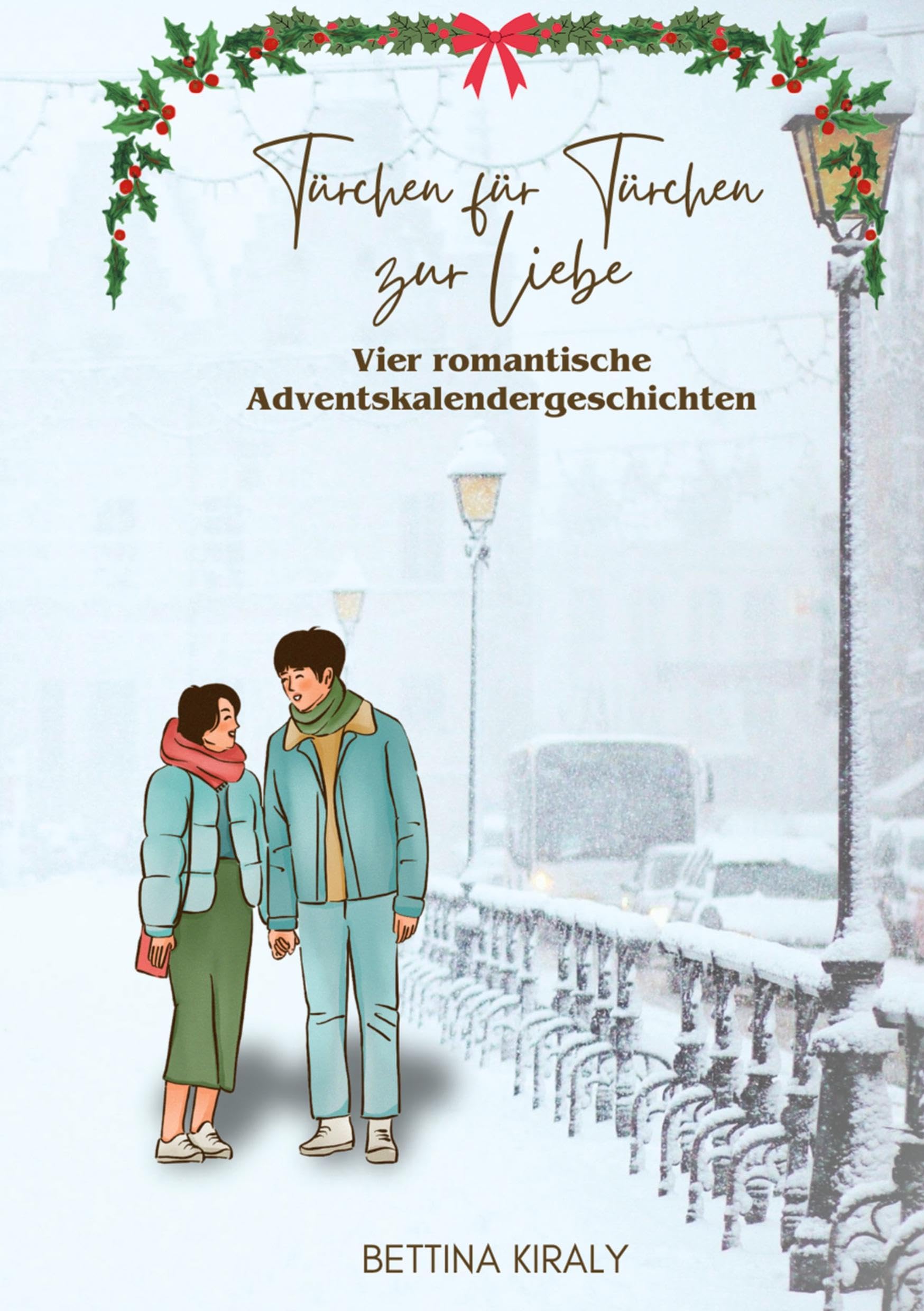 Türchen für Türchen zur Liebe Essays & Short Stories