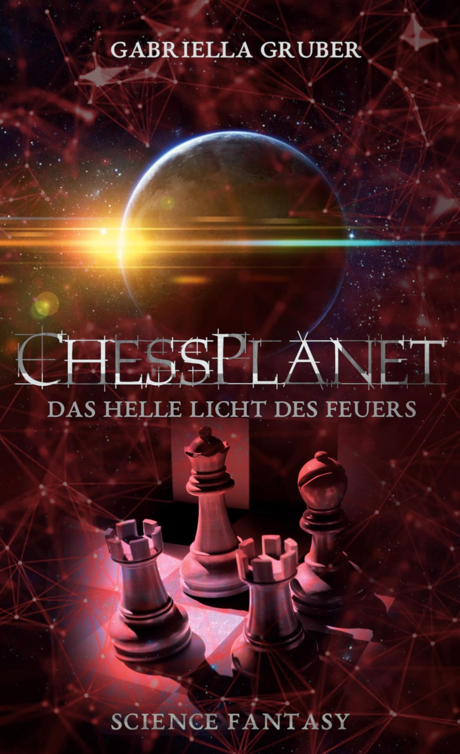 ChessPlanet - Das helle Licht des Feuers Contemporary literature