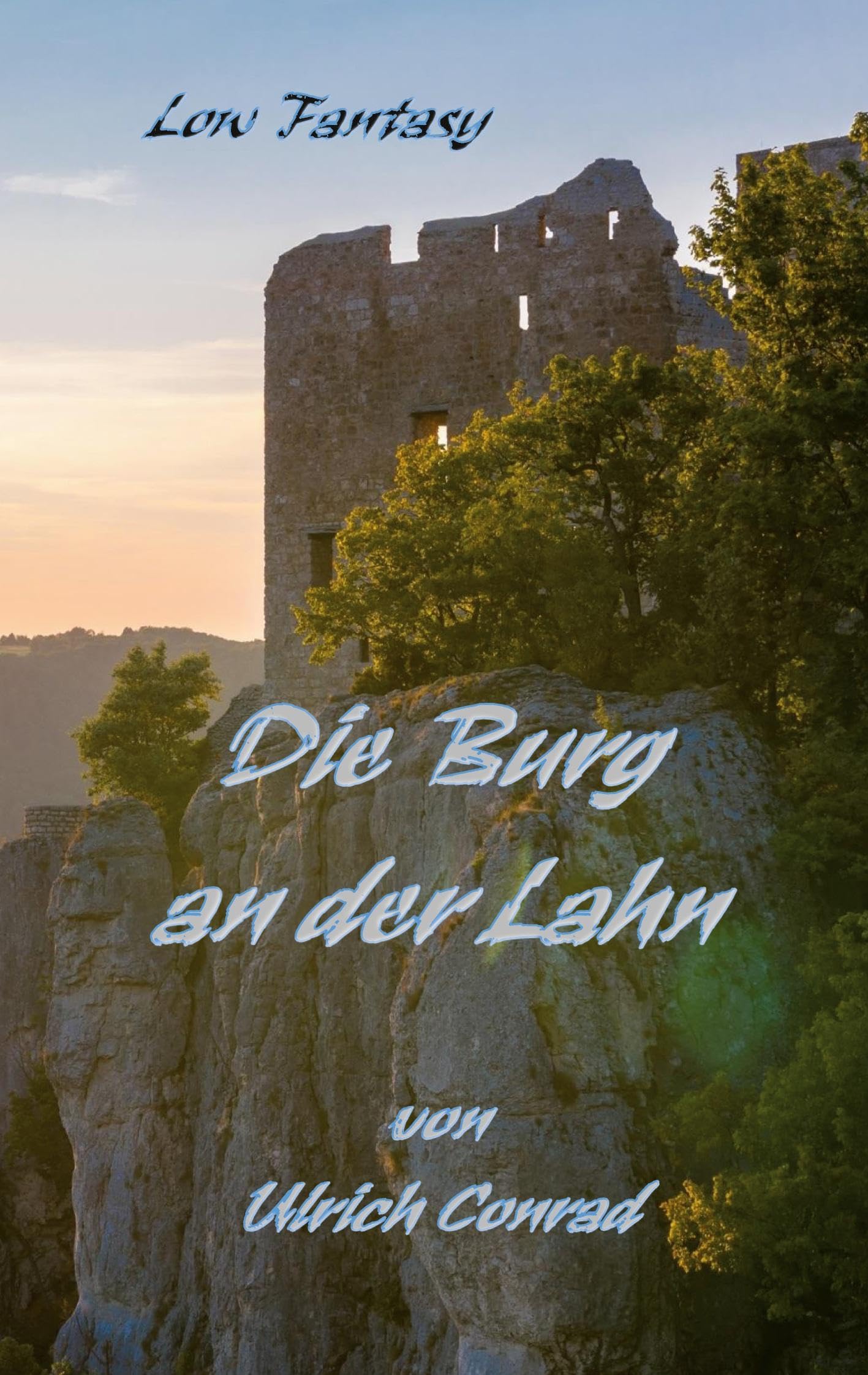 Die Burg an der Lahn Historical Fiction