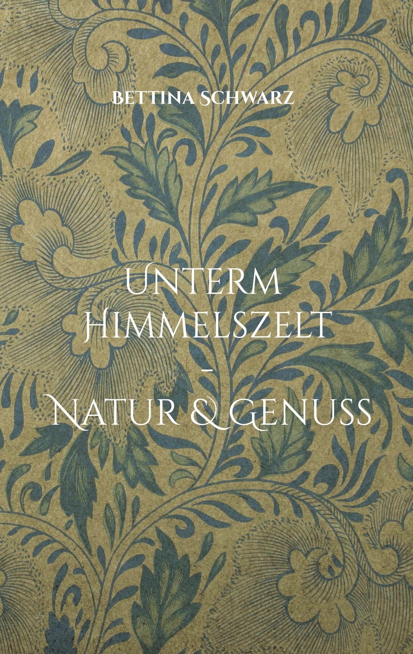Unterm Himmelszelt - Natur & Genuss Leisure, Home & Garden
