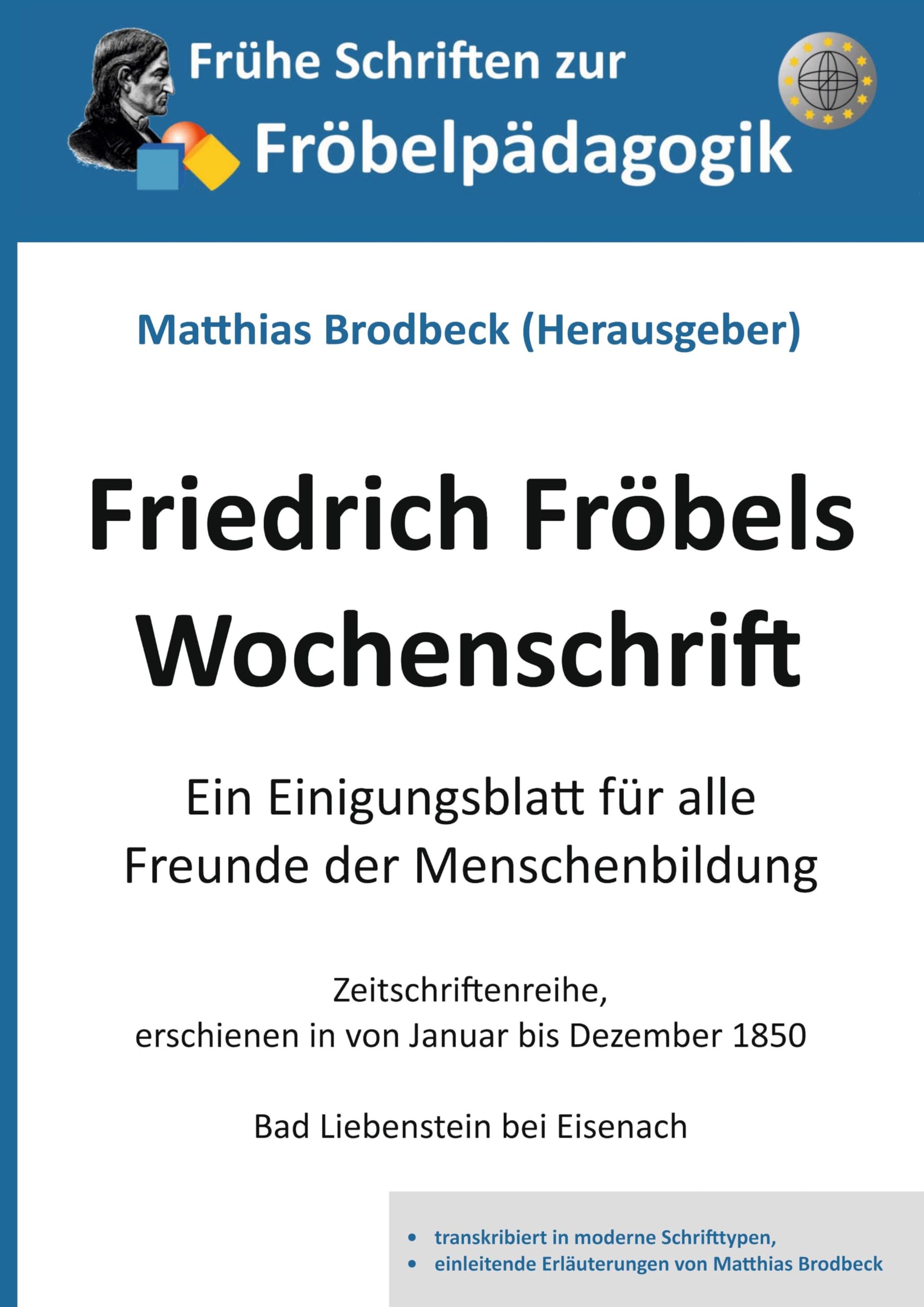 Friedrich Fröbels Wochenschrift Education & Training