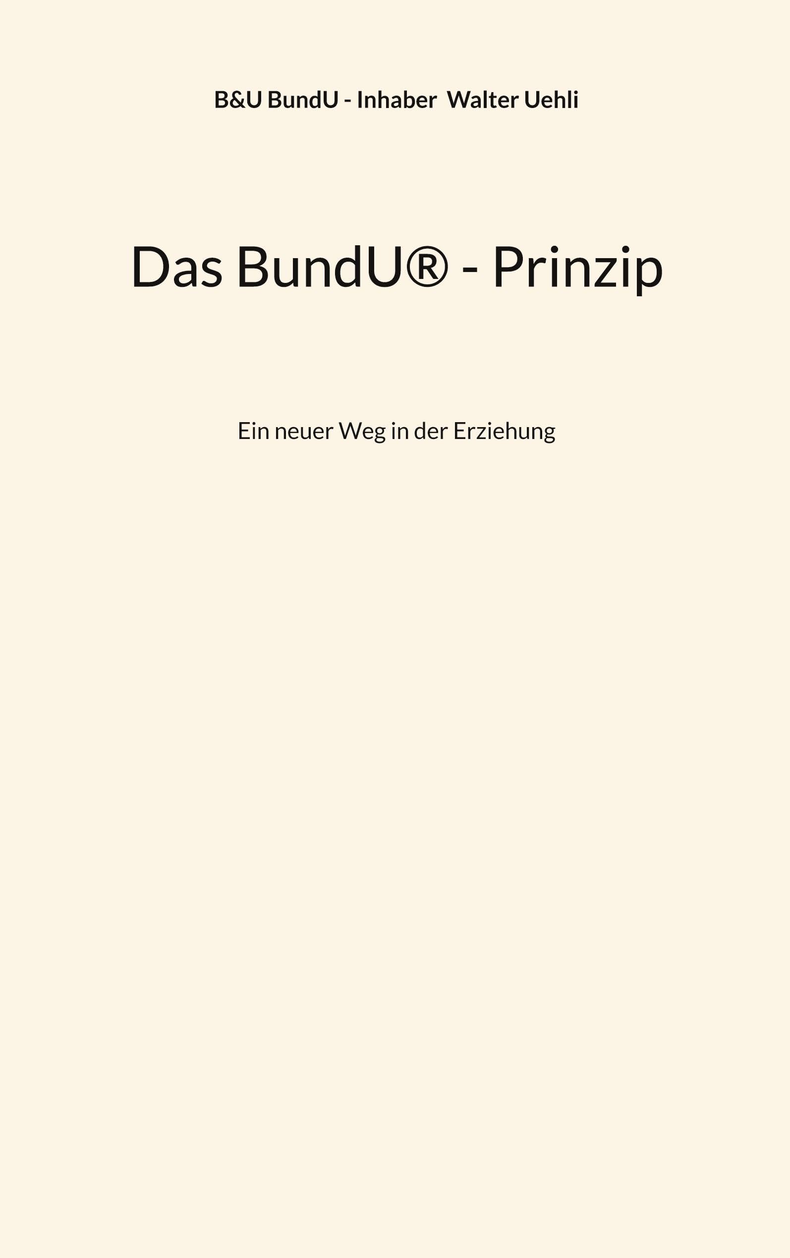 Das BundU® - Prinzip Parents & Children