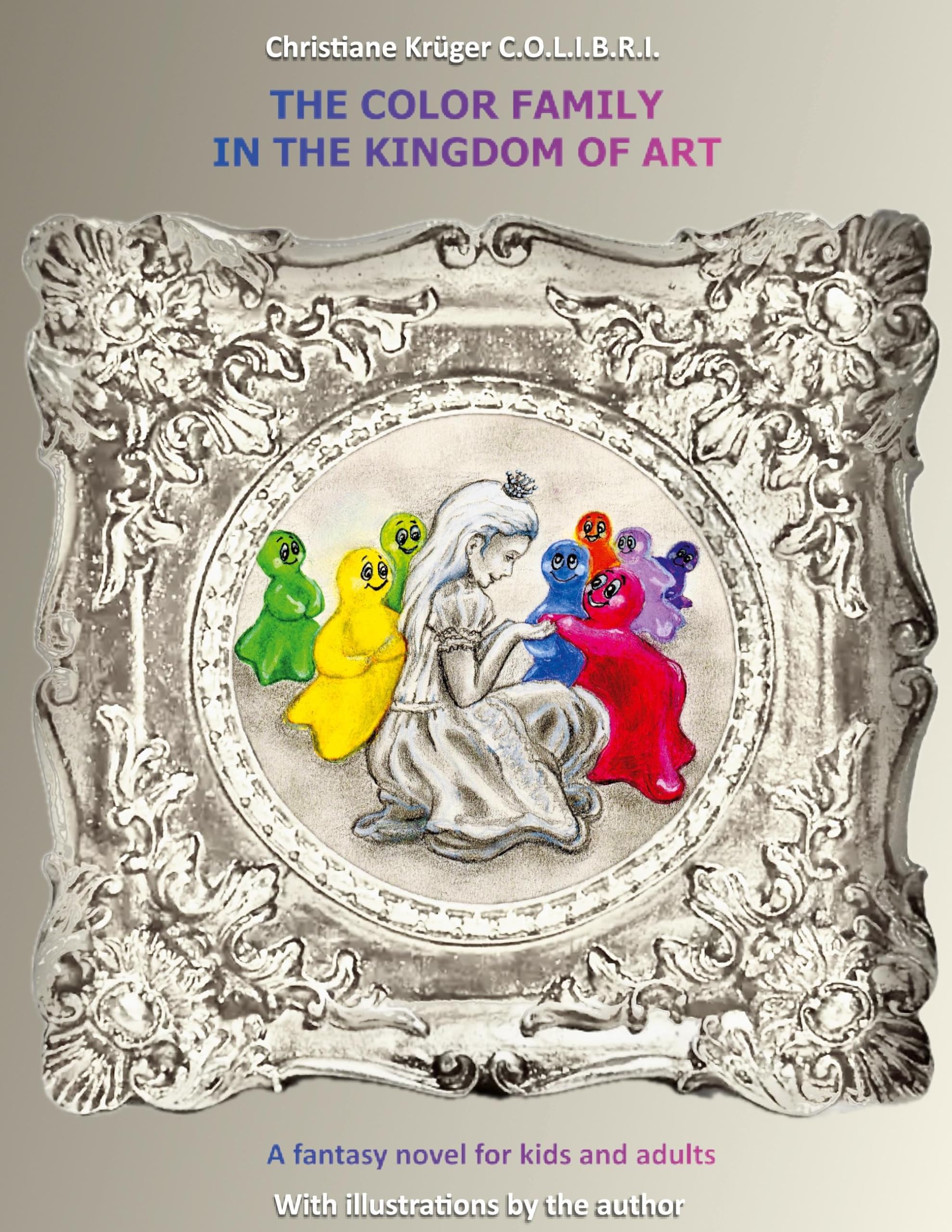 The Color Family in the Kingdom of Art Novels & Short Stories