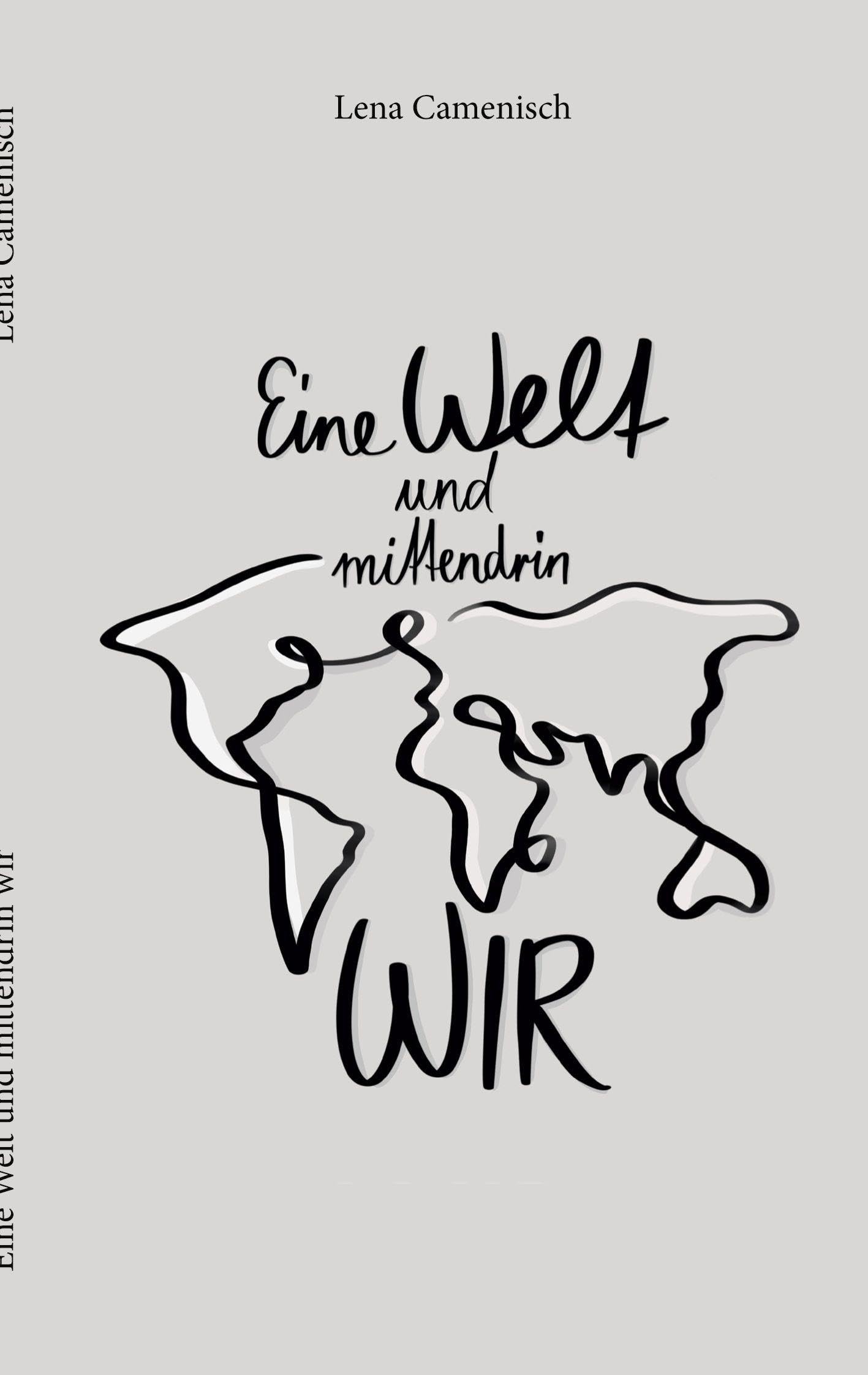 Eine Welt und mittendrin wir Contemporary literature