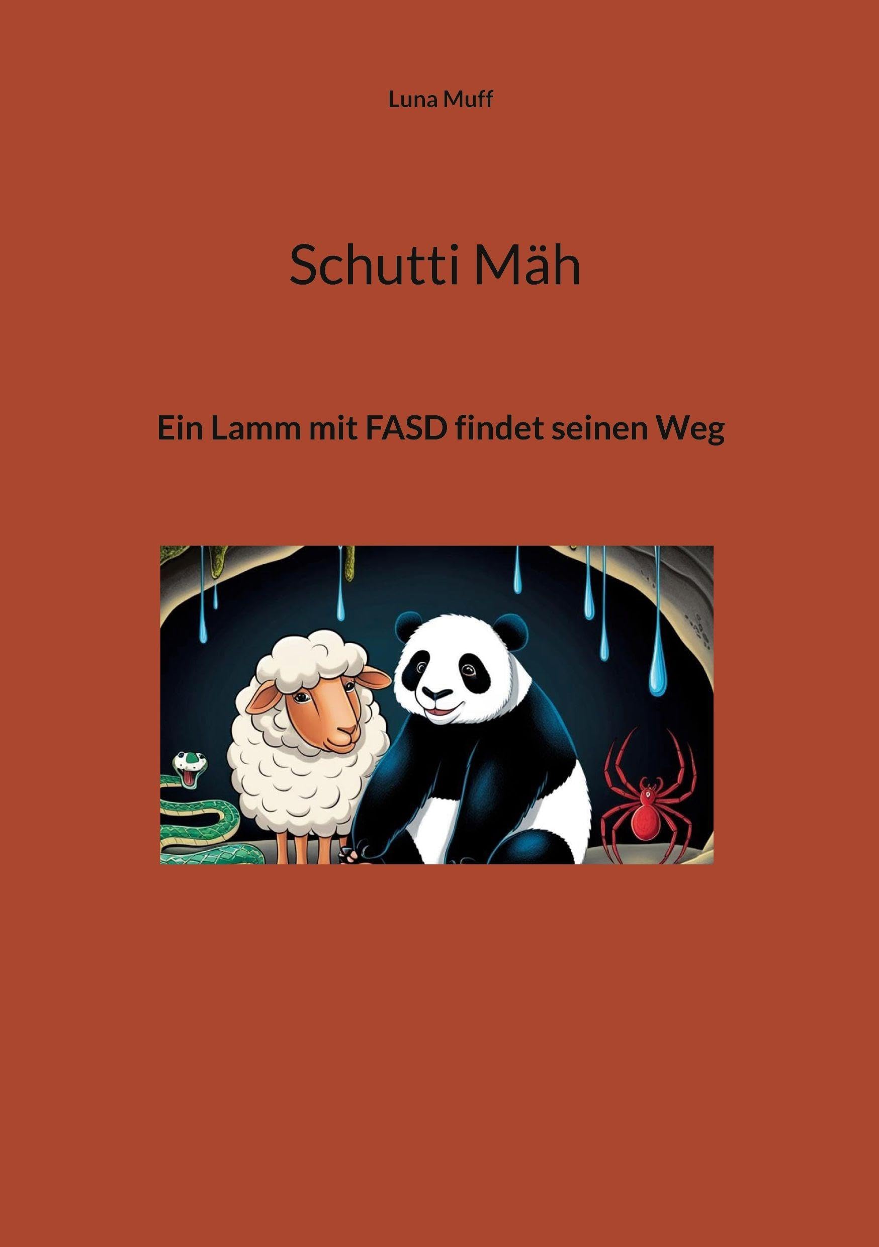 Schutti Mäh Ein Lamm mit FASD findet seinen Weg Non-fiction