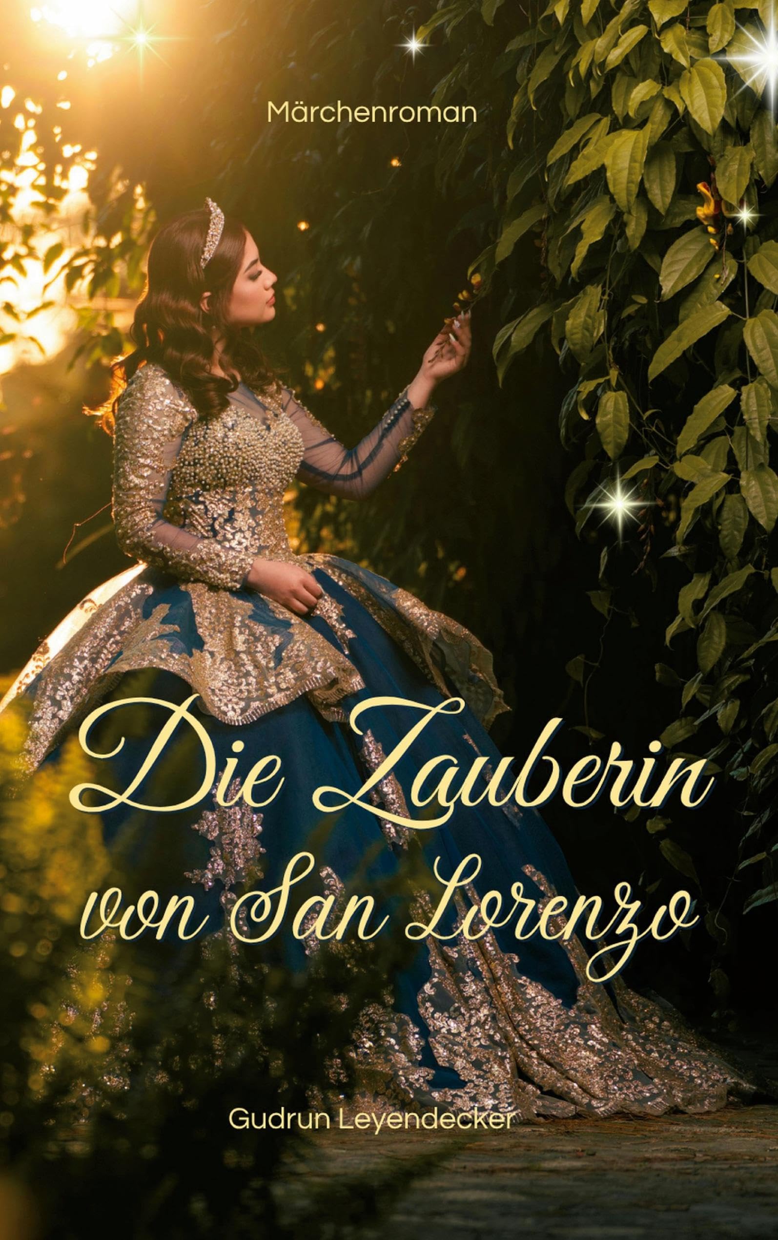 Die Zauberin von San Lorenzo Fairy Tales & Legends
