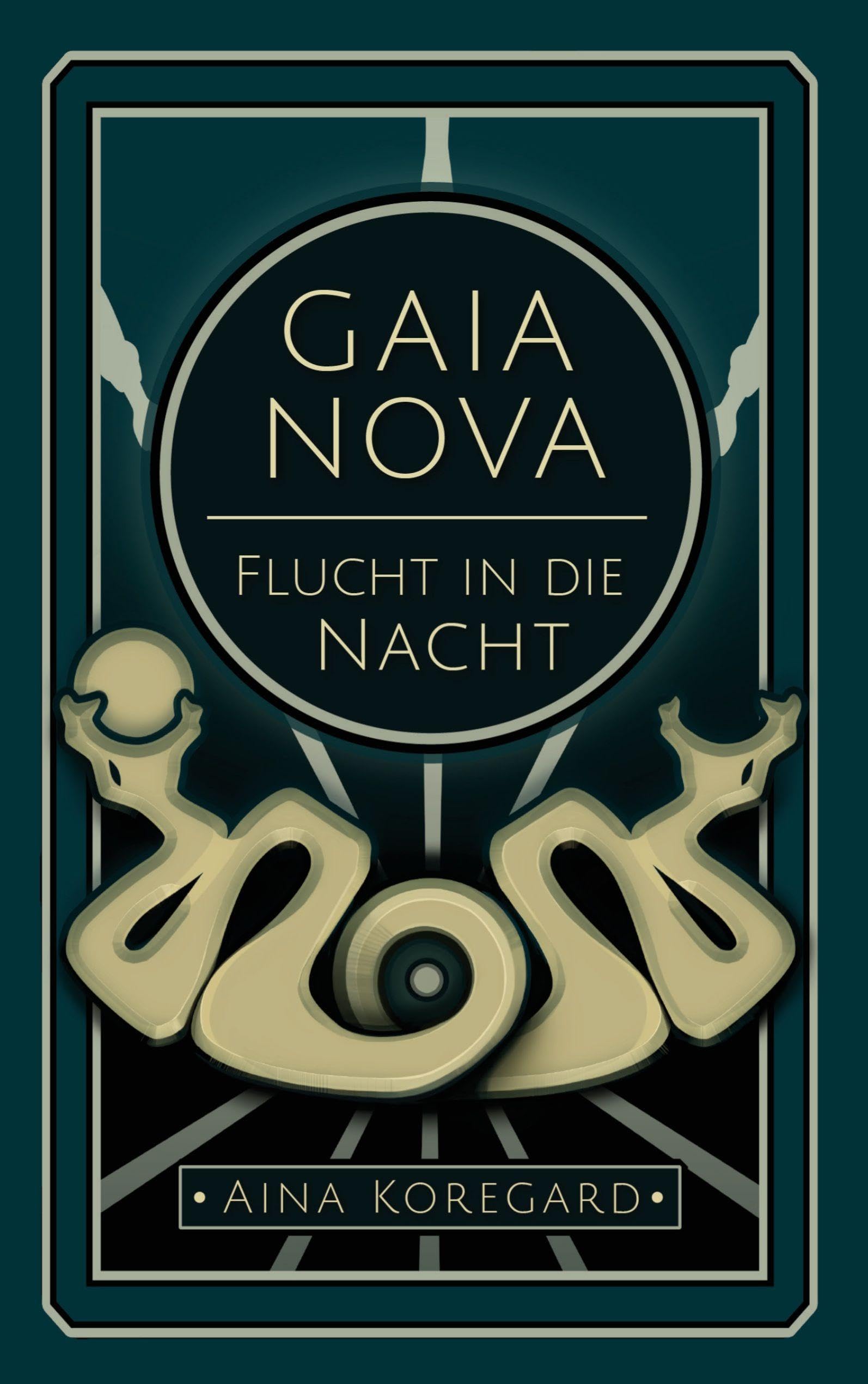 GAIA NOVA - Flucht in die Nacht Historical Fiction
