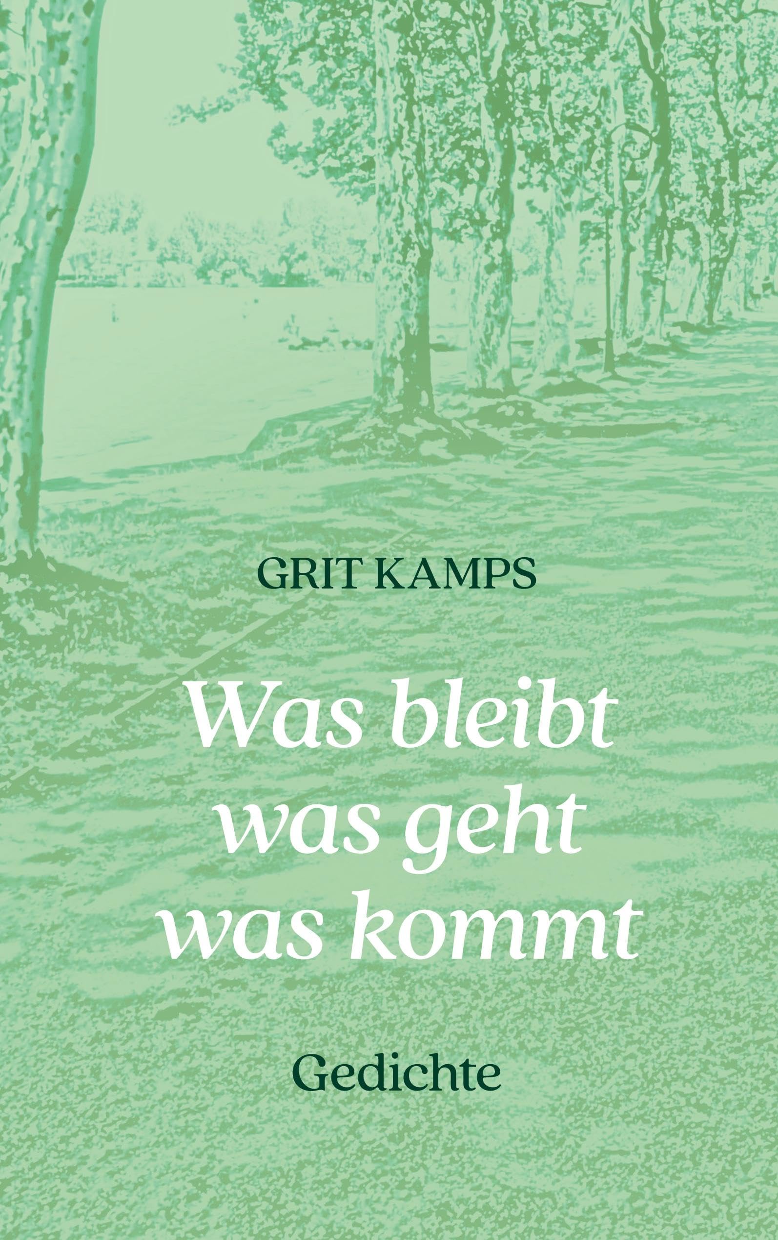 Was bleibt was geht was kommt Poetry