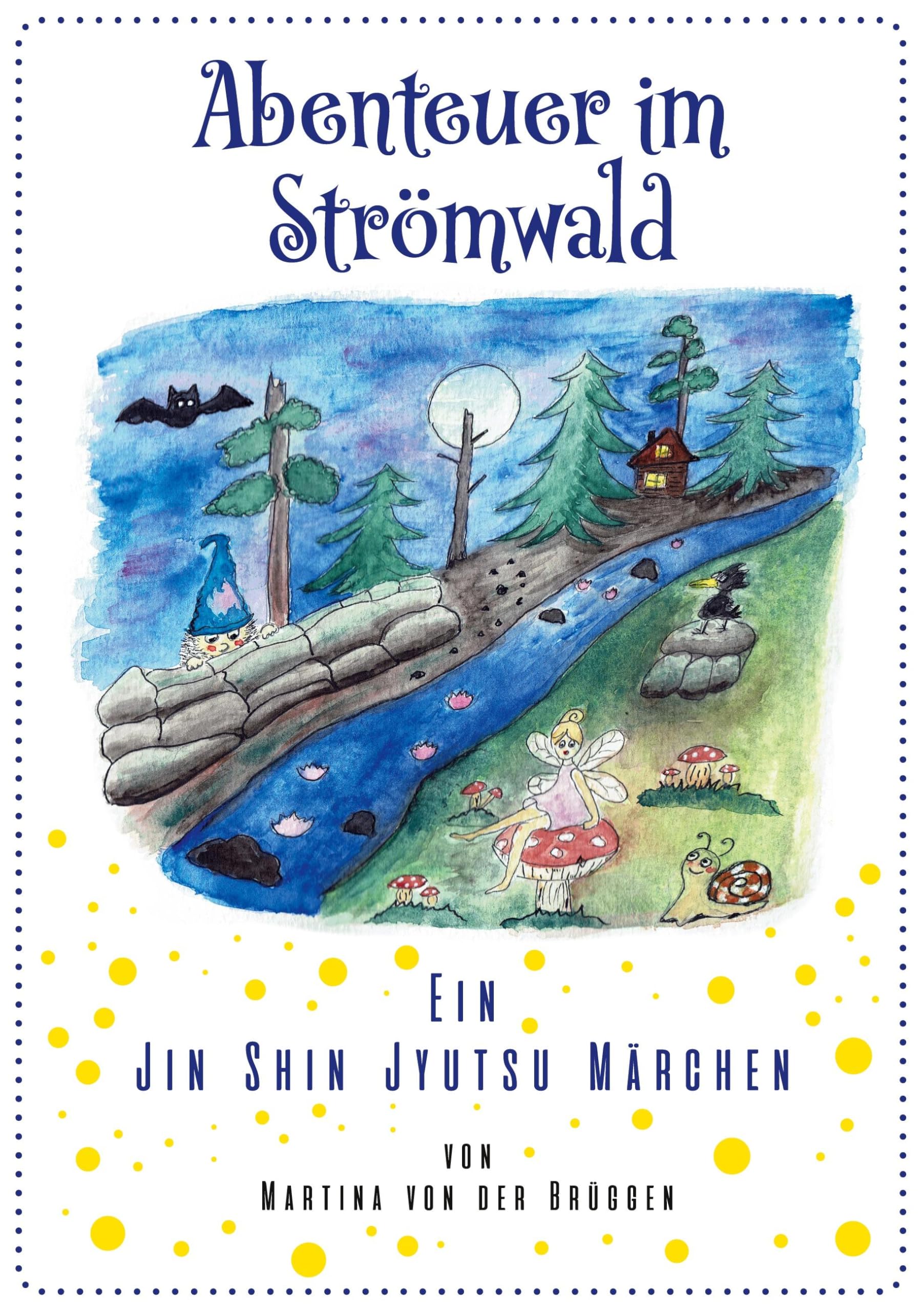 Abenteuer im Strömwald Novels & Short Stories